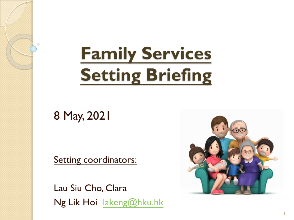 1.Family Setting