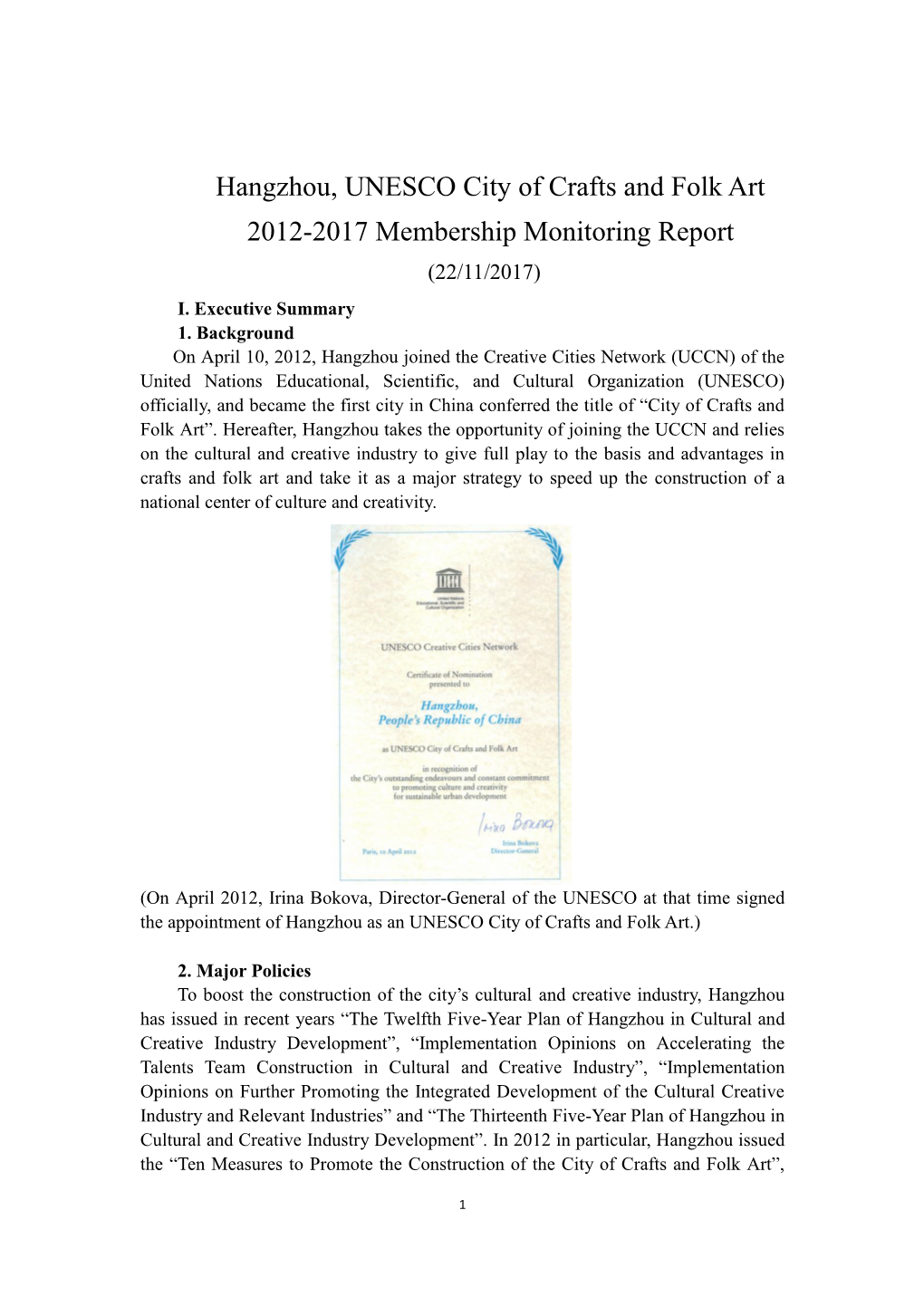 Hangzhou, UNESCO City of Crafts and Folk Art 2012-2017 Membership Monitoring Report (22/11/2017) I