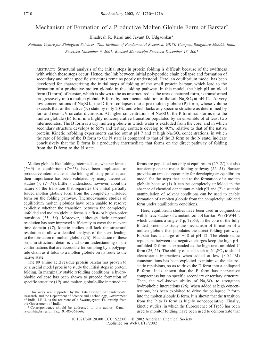 Mechanism of Formation of a Productive Molten Globule Form of Barstar† Bhadresh R