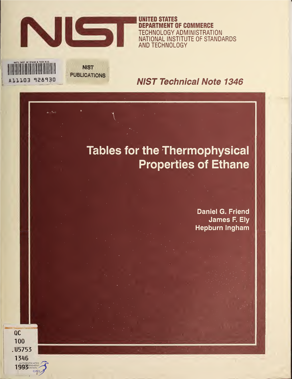 Tables for the Thermophysical Properties of Ethane