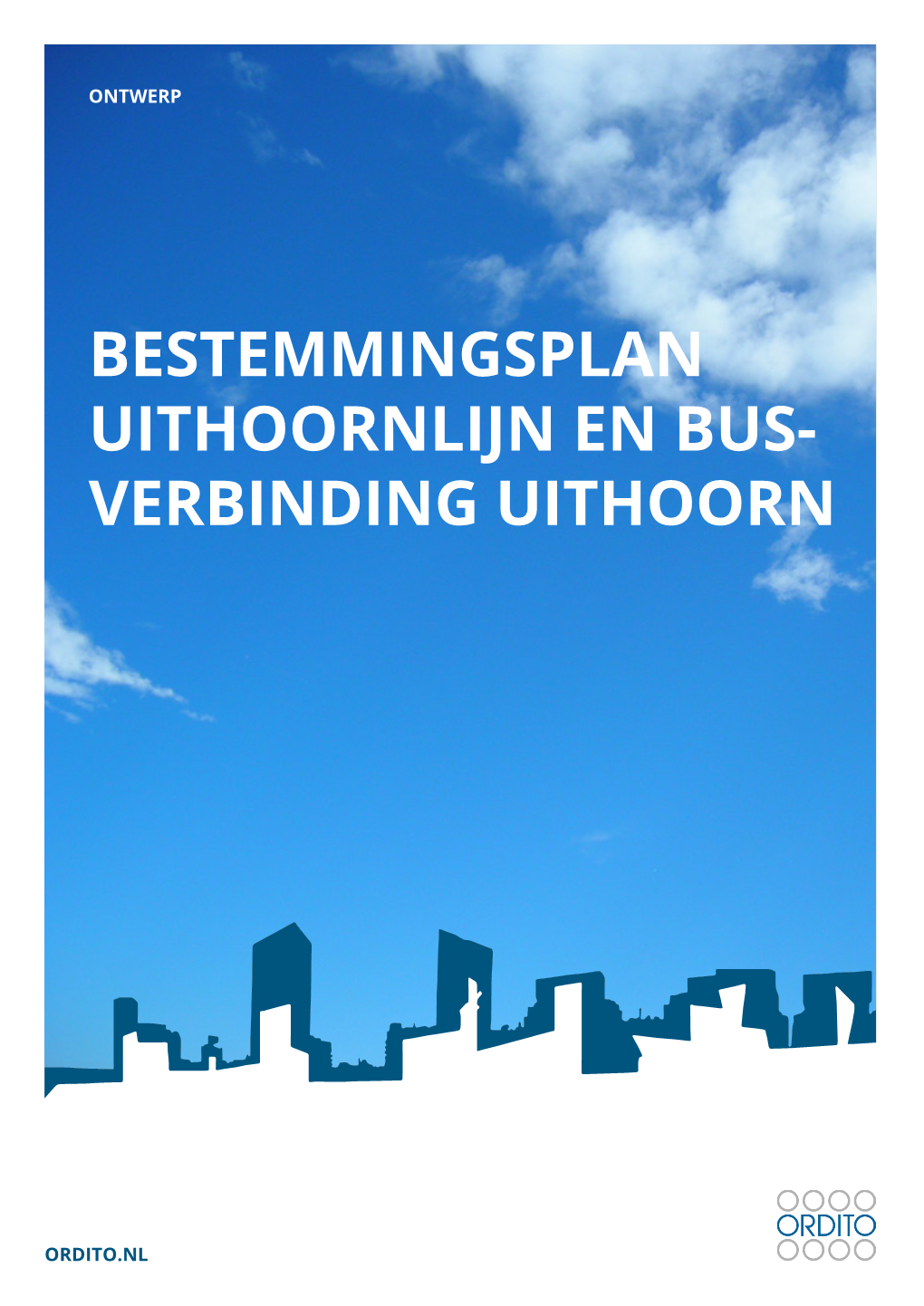 Bestemmingsplan Uithoornlijn En Bus- Verbinding Uithoorn