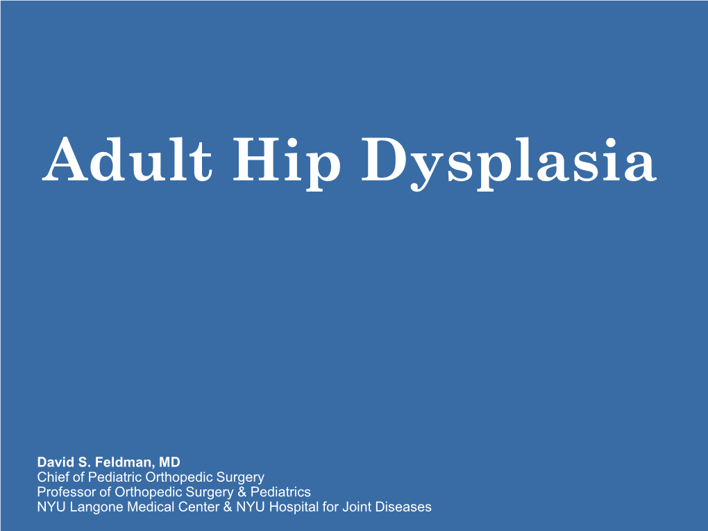 Adult Hip Dysplasia