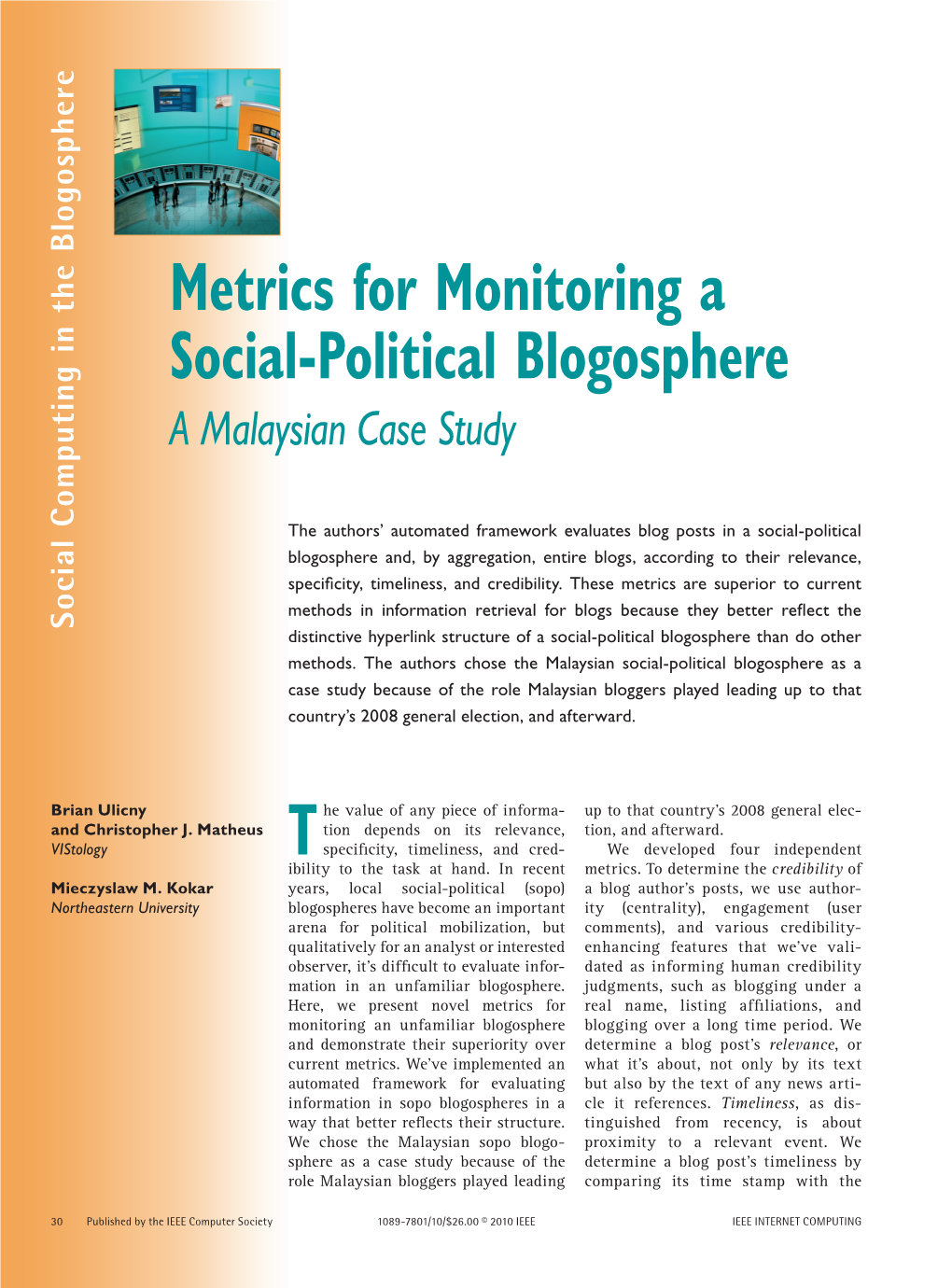 Metrics for Monitoring a Social-Political Blogosphere