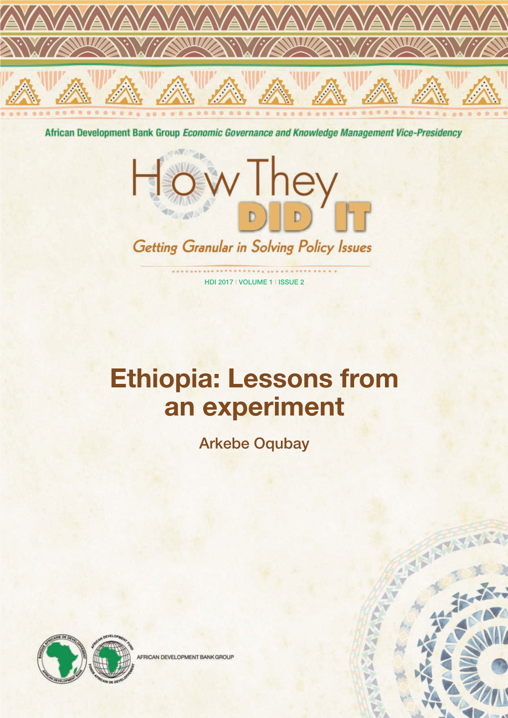 Ethiopia: Lessons from an Experiment