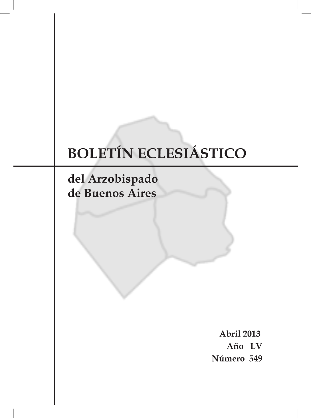 BOLETÍN ECLESIÁSTICO Del Arzobispado De Buenos Aires