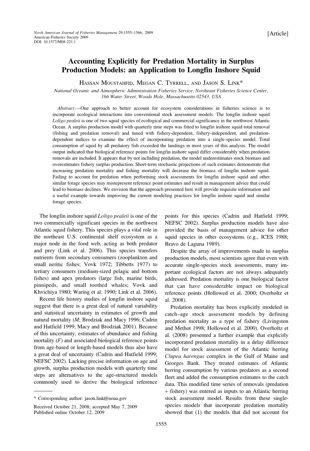 Accounting Explicitly for Predation Mortality in Surplus Production Models: an Application to Longfin Inshore Squid