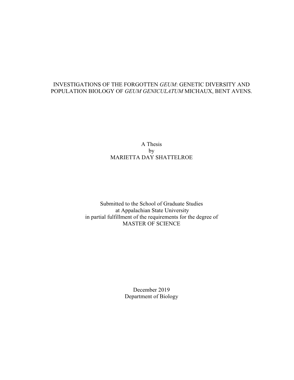 Investigations of the Forgotten Geum: Genetic Diversity and Population Biology of Geum Geniculatum Michaux, Bent Avens