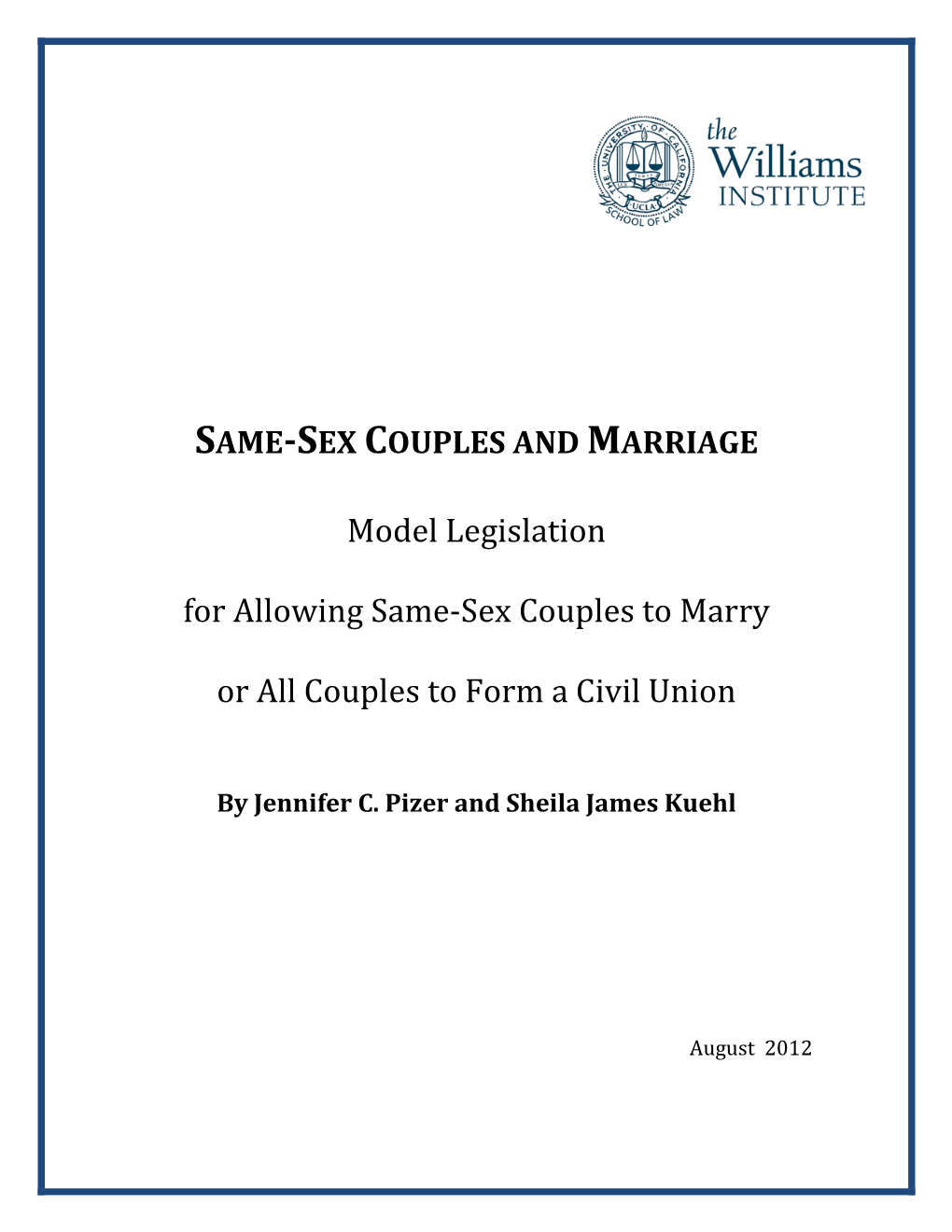 Report Model Legislation for Allowing Same-Sex Couples to Marry Or All