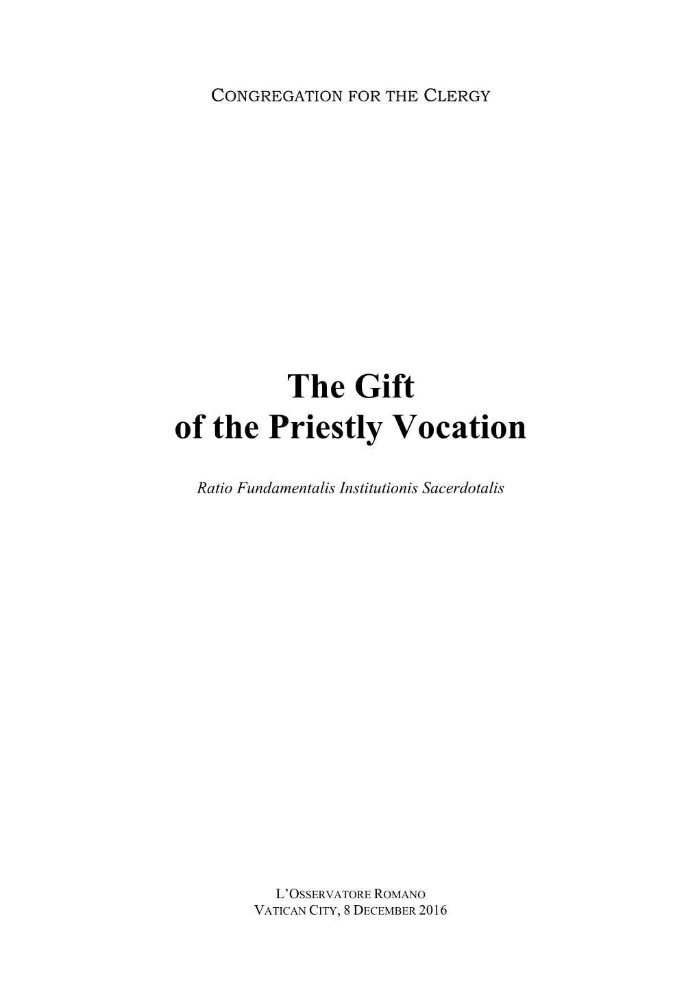 The Gift of the Priestly Vocation