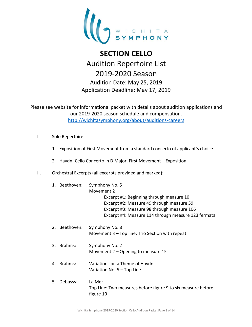 SECTION CELLO Audition Repertoire List 2019-2020 Season Audition Date: May 25, 2019 Application Deadline: May 17, 2019