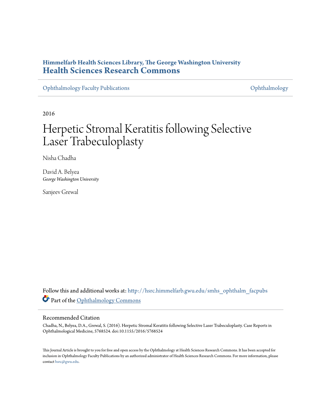 Herpetic Stromal Keratitis Following Selective Laser Trabeculoplasty Nisha Chadha