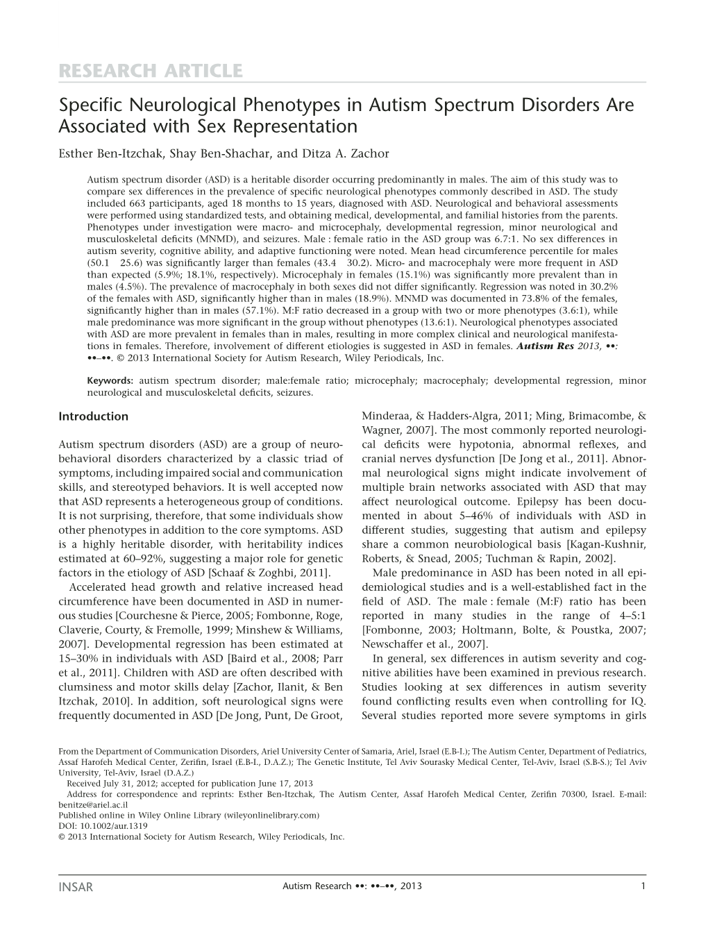 Specific Neurological Phenotypes in Autism Spectrum Disorders Are Associated with Sex Representation RESEARCH ARTICLE