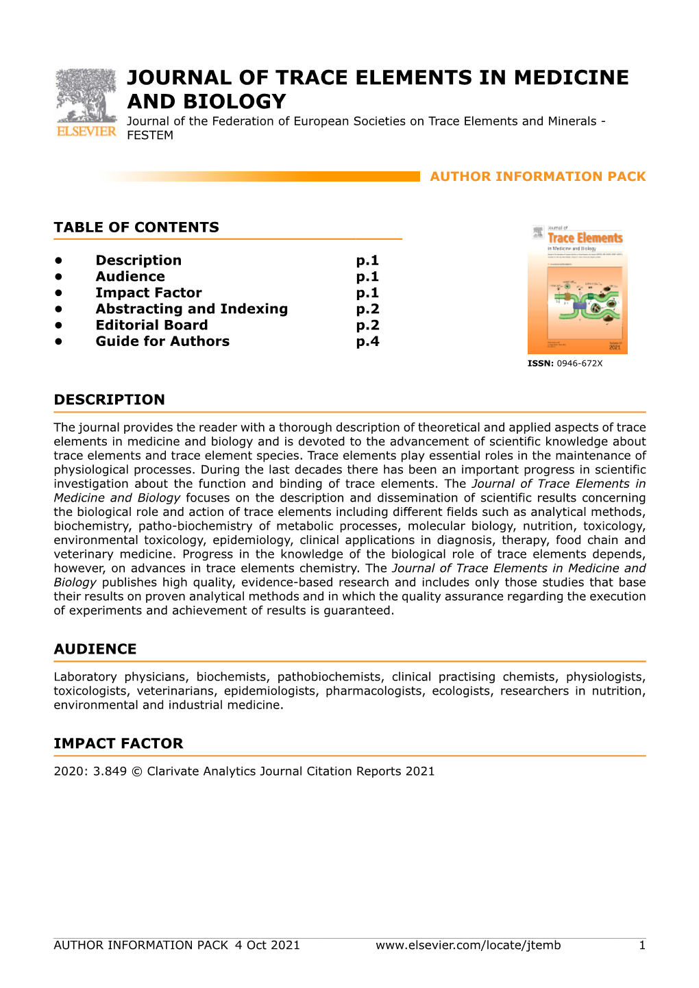 JOURNAL of TRACE ELEMENTS in MEDICINE and BIOLOGY Journal of the Federation of European Societies on Trace Elements and Minerals - FESTEM