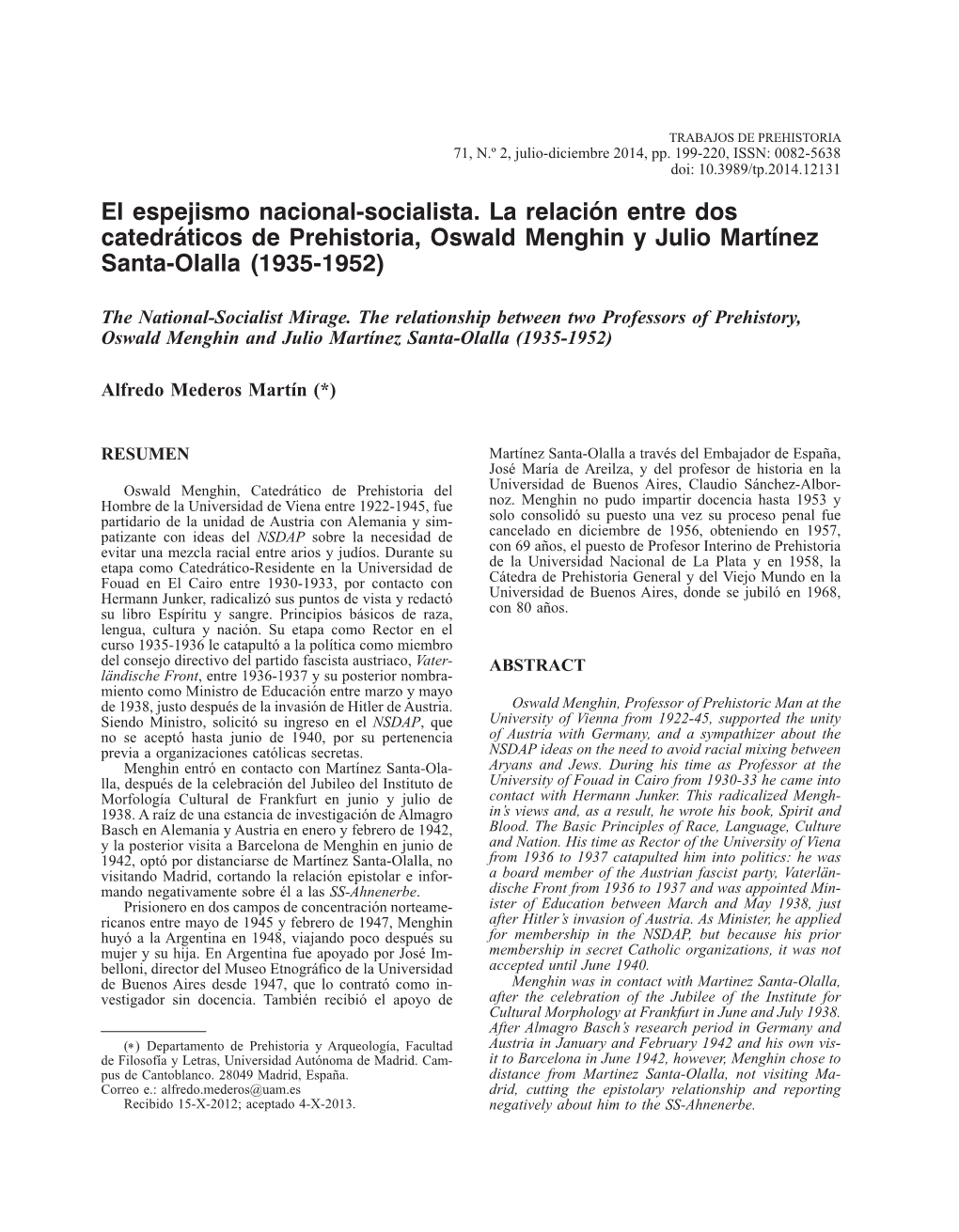El Espejismo Nacional-Socialista. La Relación Entre Dos Catedráticos De Prehistoria, Oswald Menghin Y Julio Martínez Santa-Olalla (1935-1952)