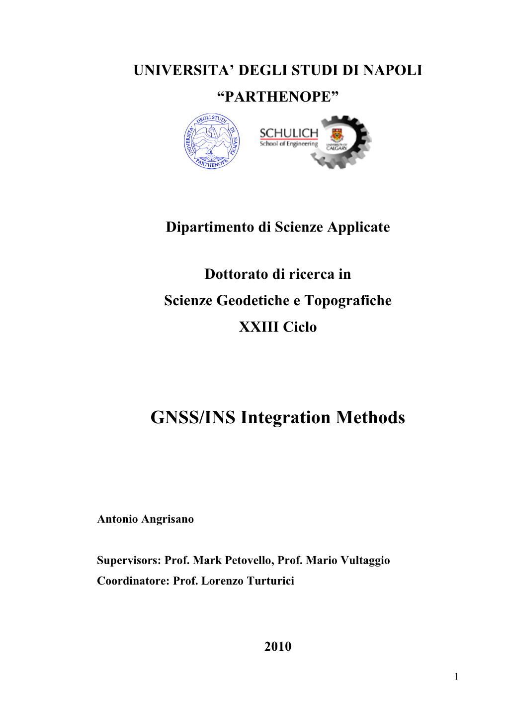 GNSS/INS Integration Methods