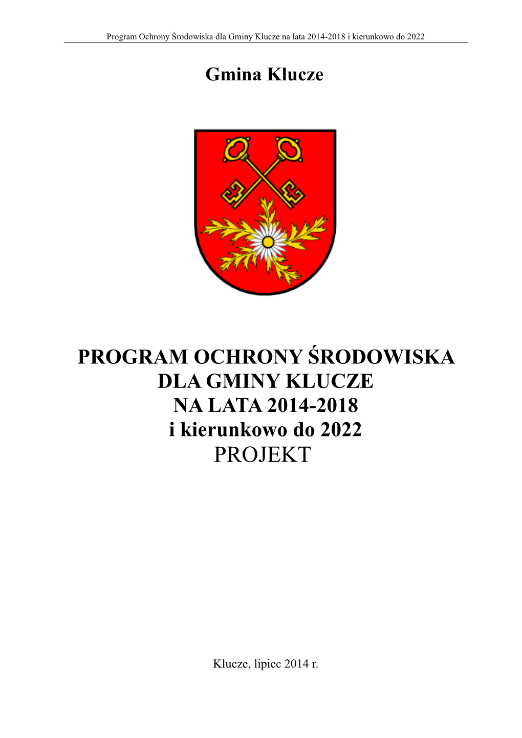 Gmina Klucze PROGRAM OCHRONY ŚRODOWISKA DLA GMINY