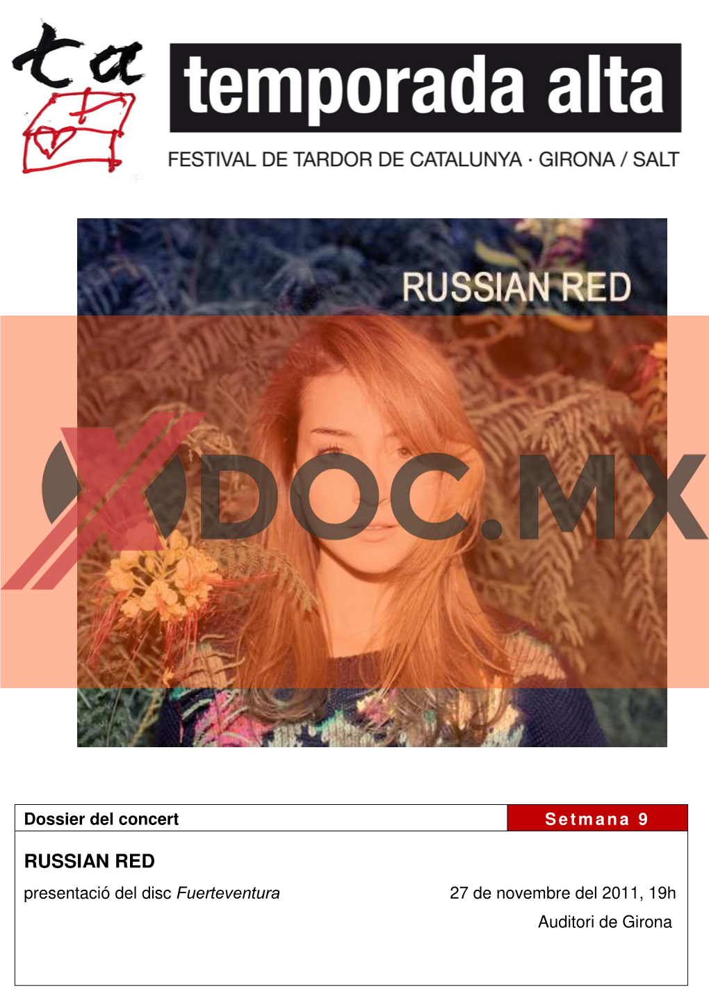 RUSSIAN RED Presentació Del Disc Fuerteventura 27 De Novembre Del 2011, 19H Auditori De Girona