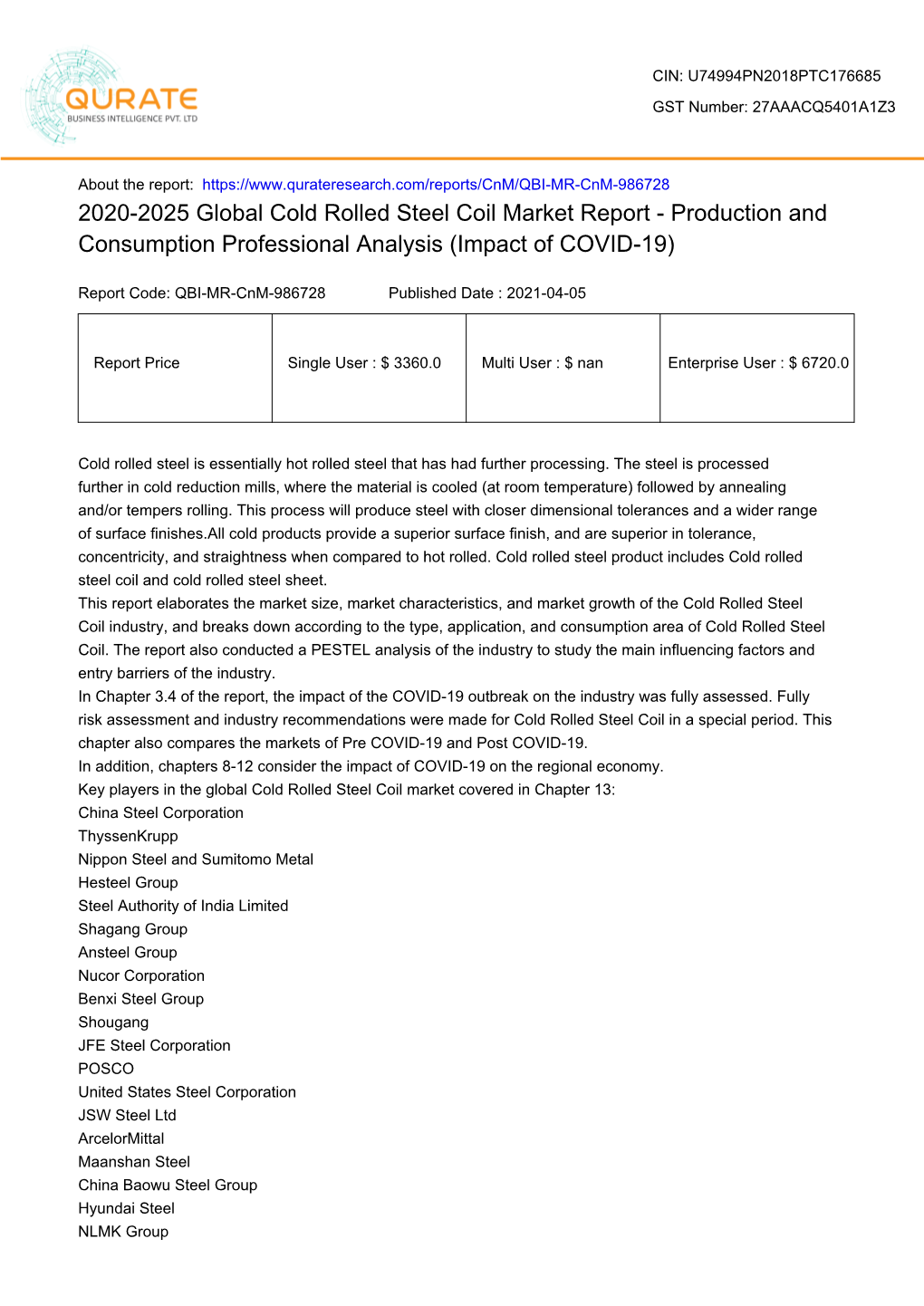 2020-2025 Global Cold Rolled Steel Coil Market Report - Production and Consumption Professional Analysis (Impact of COVID-19)