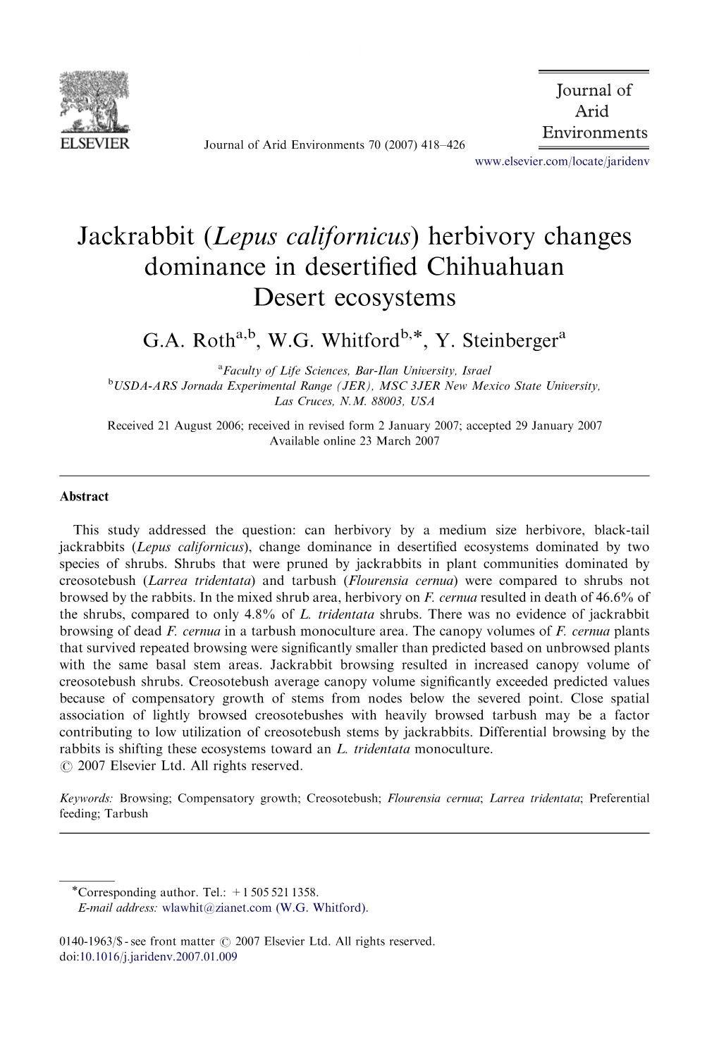 Jackrabbit (Lepus Californicus) Herbivory Changes Dominance in Desertiﬁed Chihuahuan Desert Ecosystems