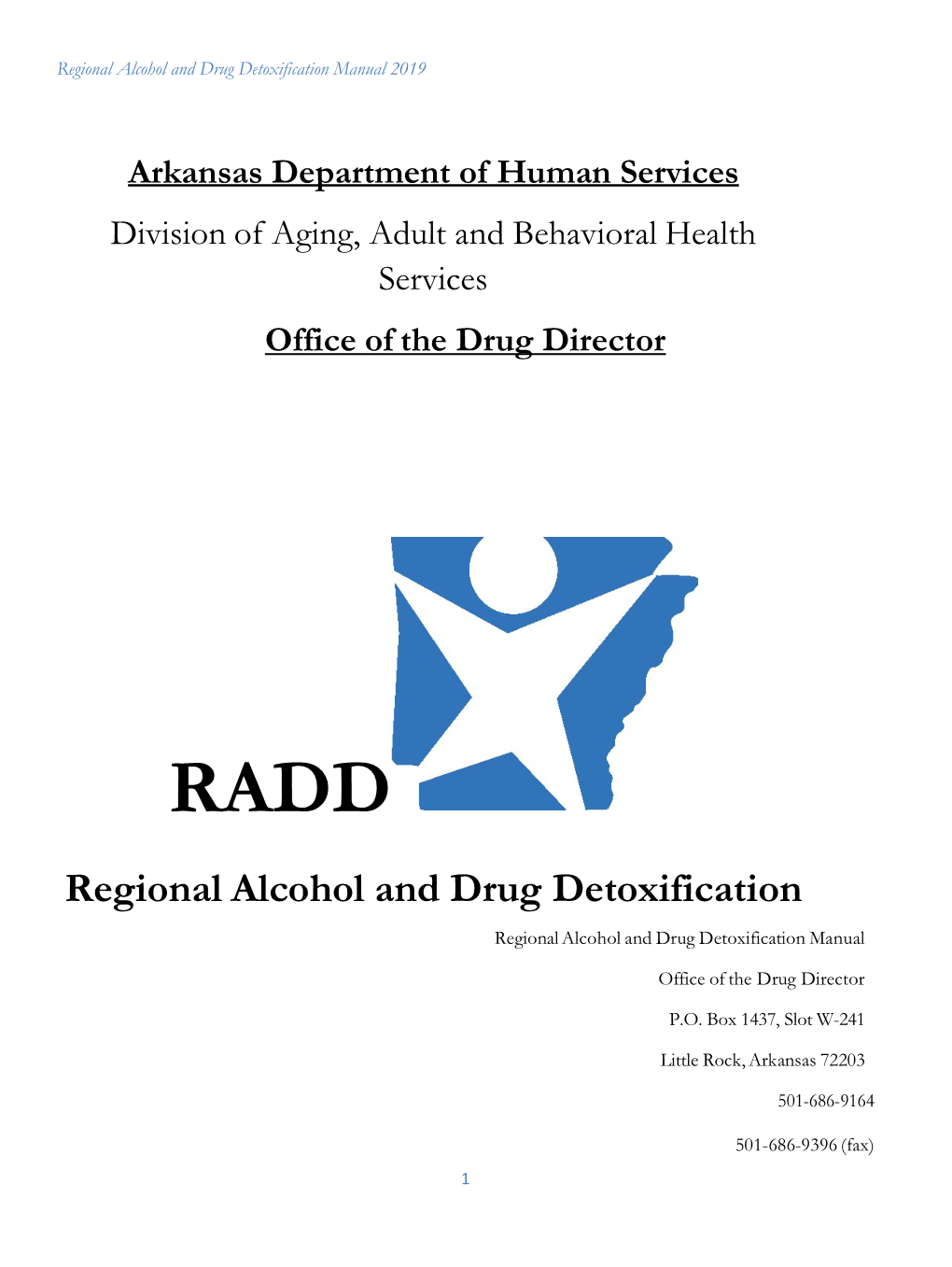 Regional Alcohol and Drug Detoxification Manual 2019