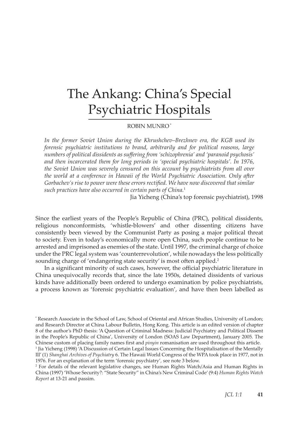 The Ankang: China's Special Psychiatric Hospitals