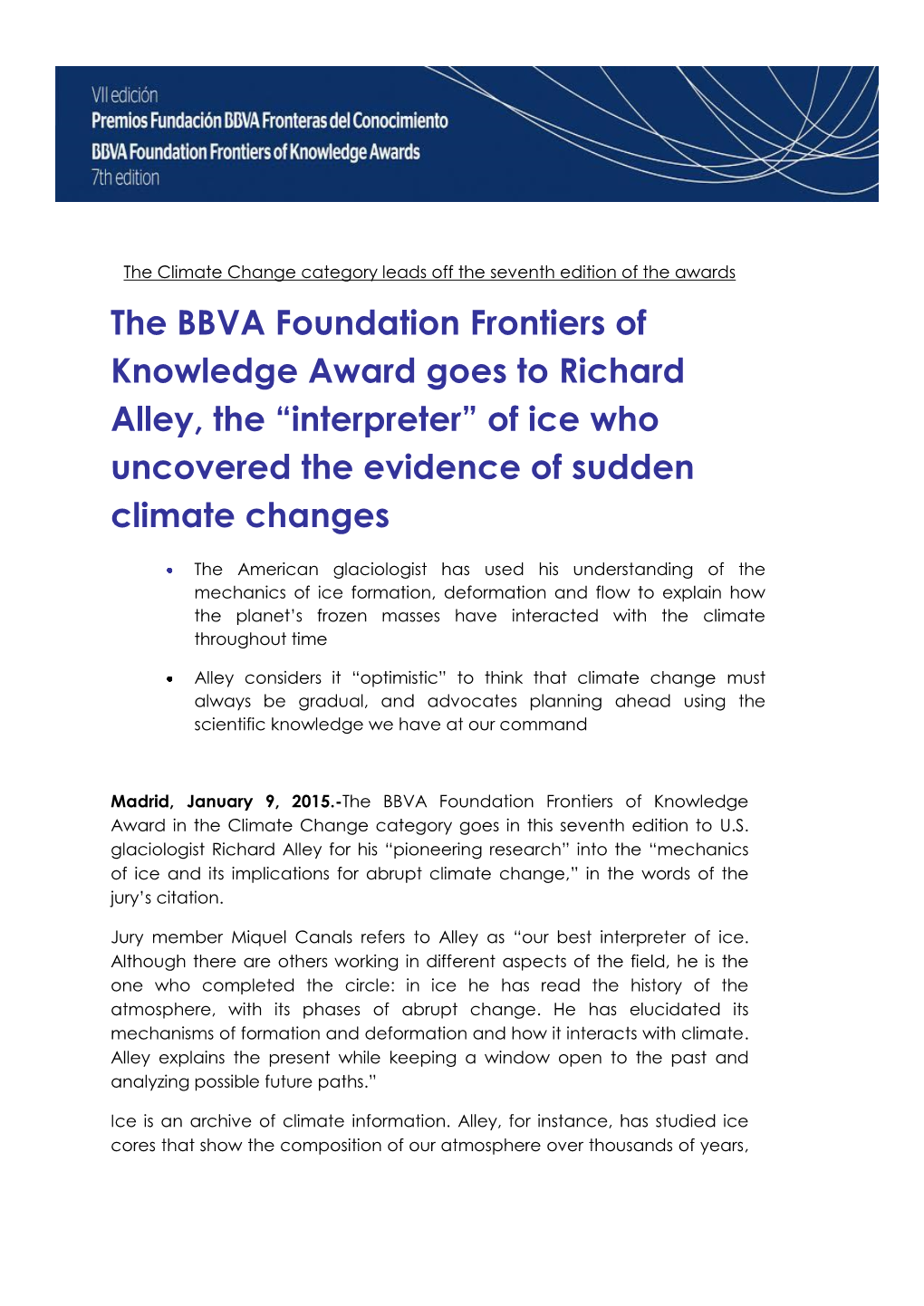 The BBVA Foundation Frontiers of Knowledge Award Goes to Richard Alley, the “Interpreter” of Ice Who Uncovered the Evidence of Sudden Climate Changes