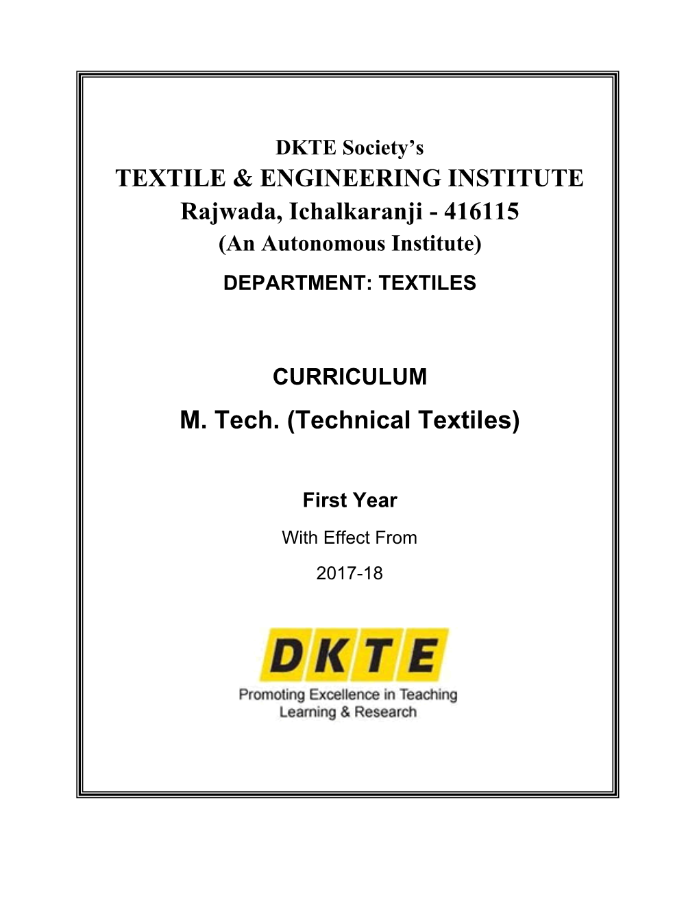 TEXTILE & ENGINEERING INSTITUTE Rajwada, Ichalkaranji