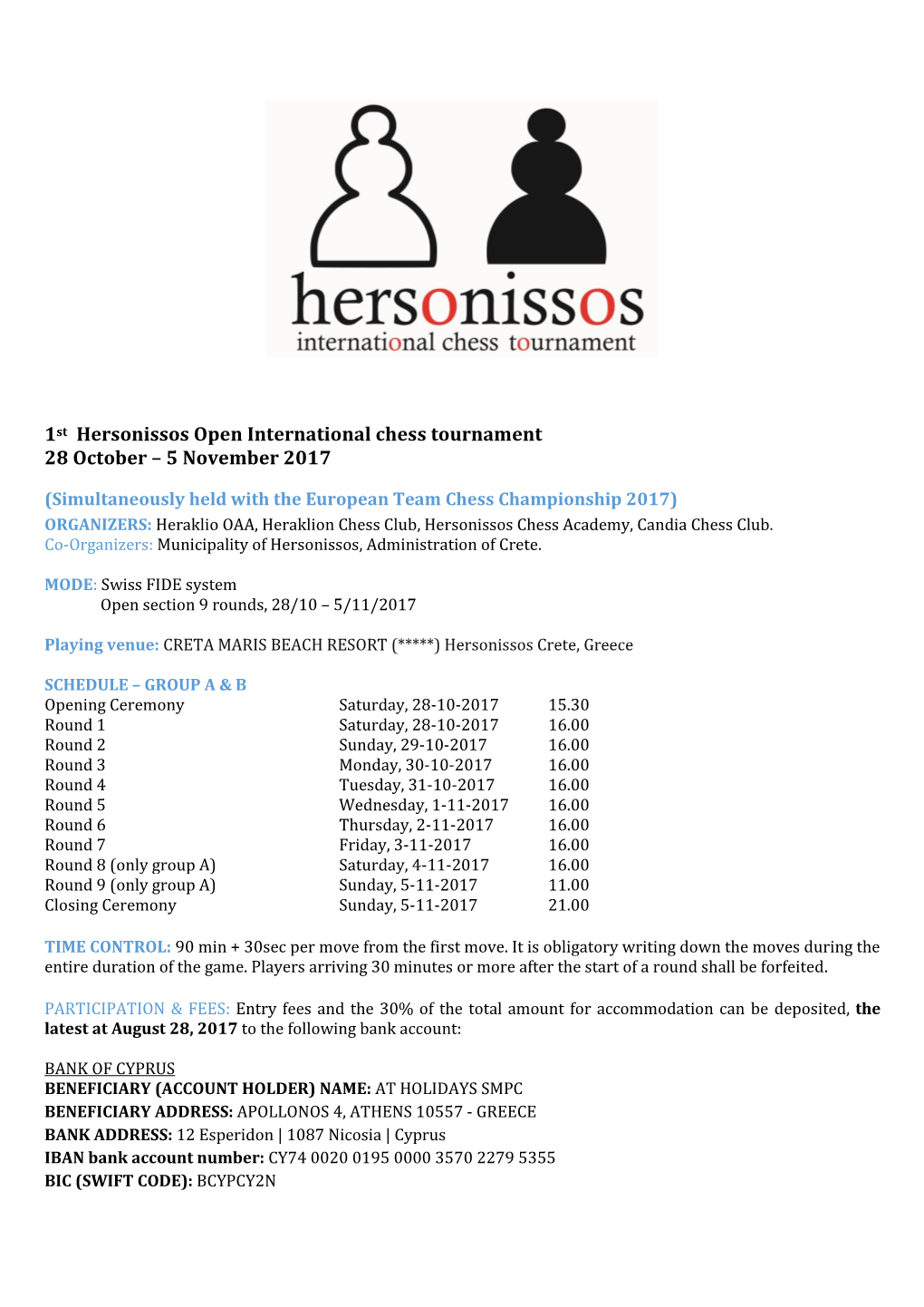 1St Hersonissos Open International Chess Tournament 28 October – 5 November 2017