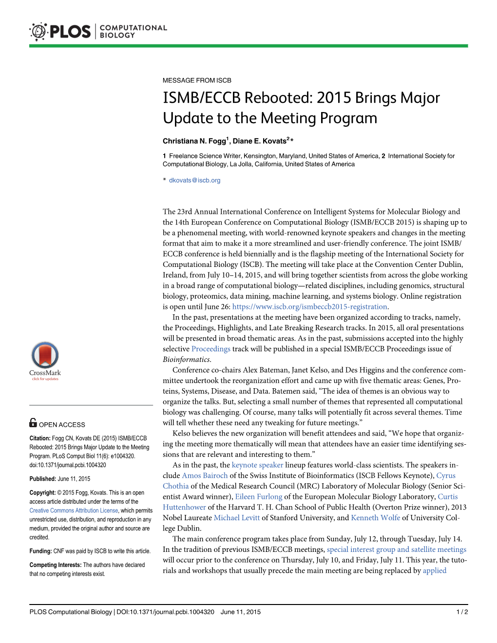 ISMB/ECCB Rebooted: 2015 Brings Major Update to the Meeting Program