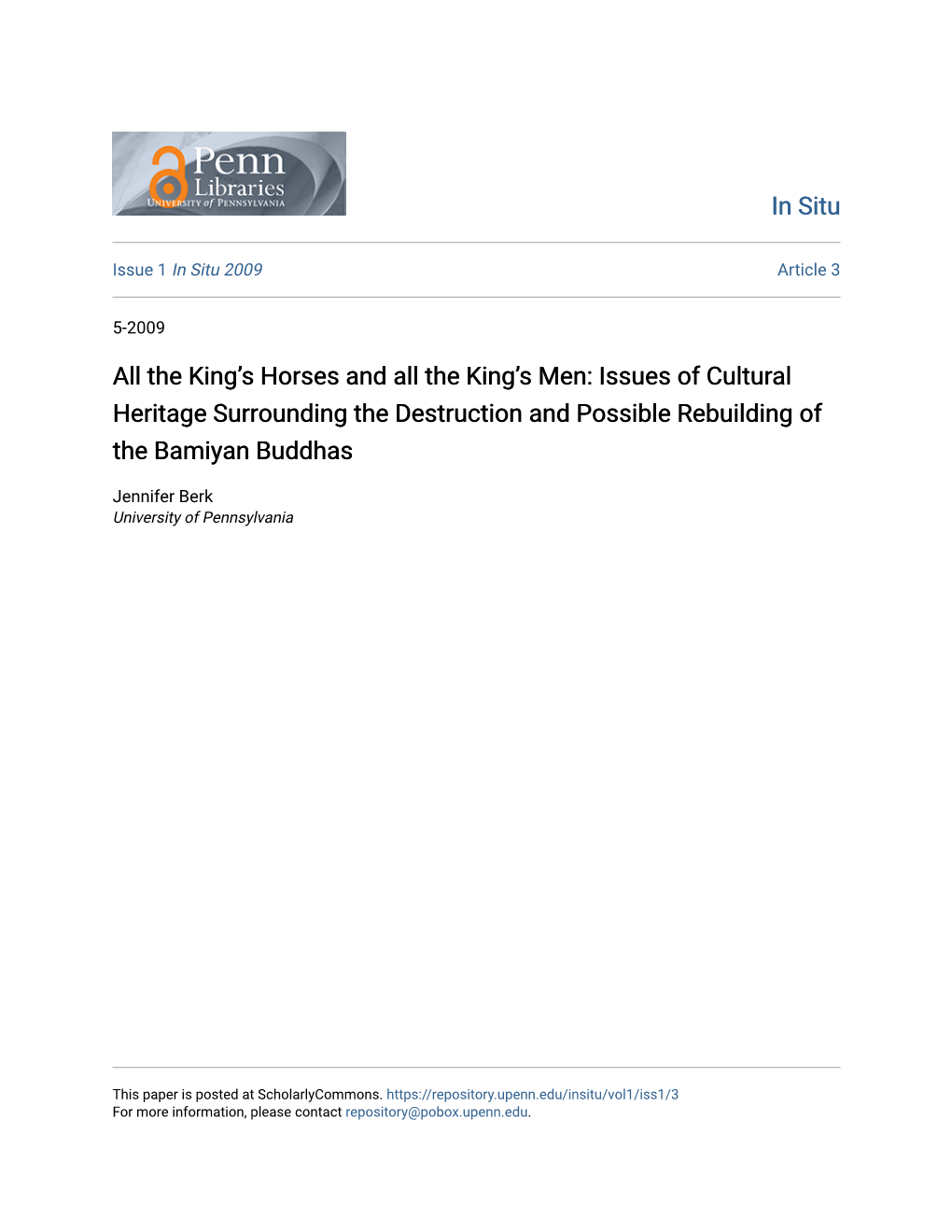 Issues of Cultural Heritage Surrounding the Destruction and Possible Rebuilding of the Bamiyan Buddhas