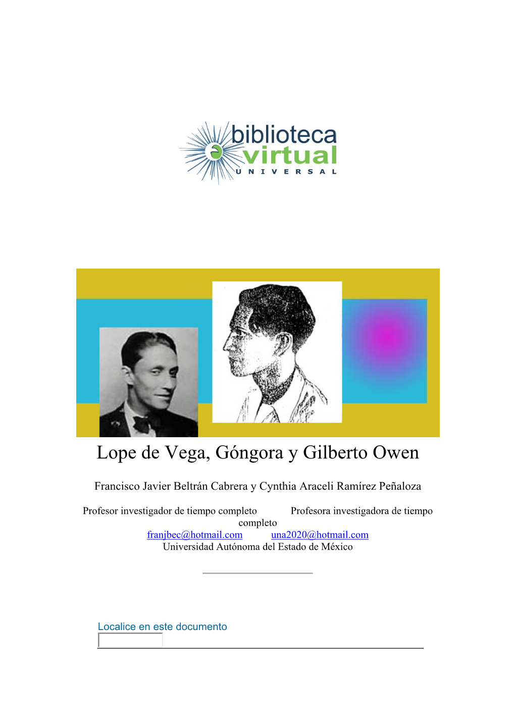 Lope De Vega, Góngora Y Gilberto Owen