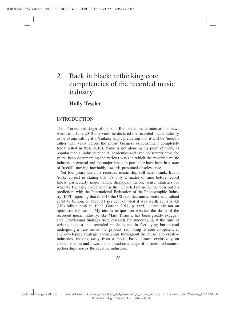 2. Back in Black: Rethinking Core Competencies of the Recorded Music Industry Holly Tessler