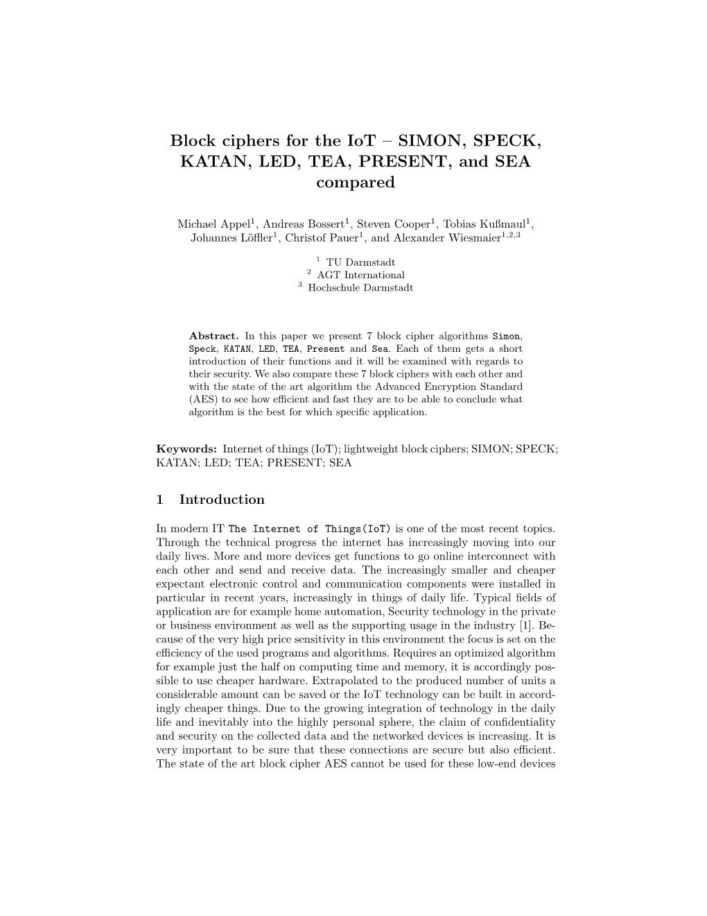 Block Ciphers for the Iot – SIMON, SPECK, KATAN, LED, TEA, PRESENT, and SEA Compared