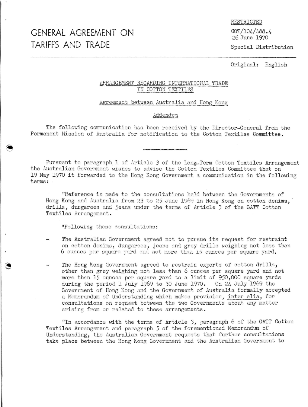 GENERAL AGREEMENT on G0km/^A 26 June 1970 TARIFFS and TRADE Special Distribution Original: English