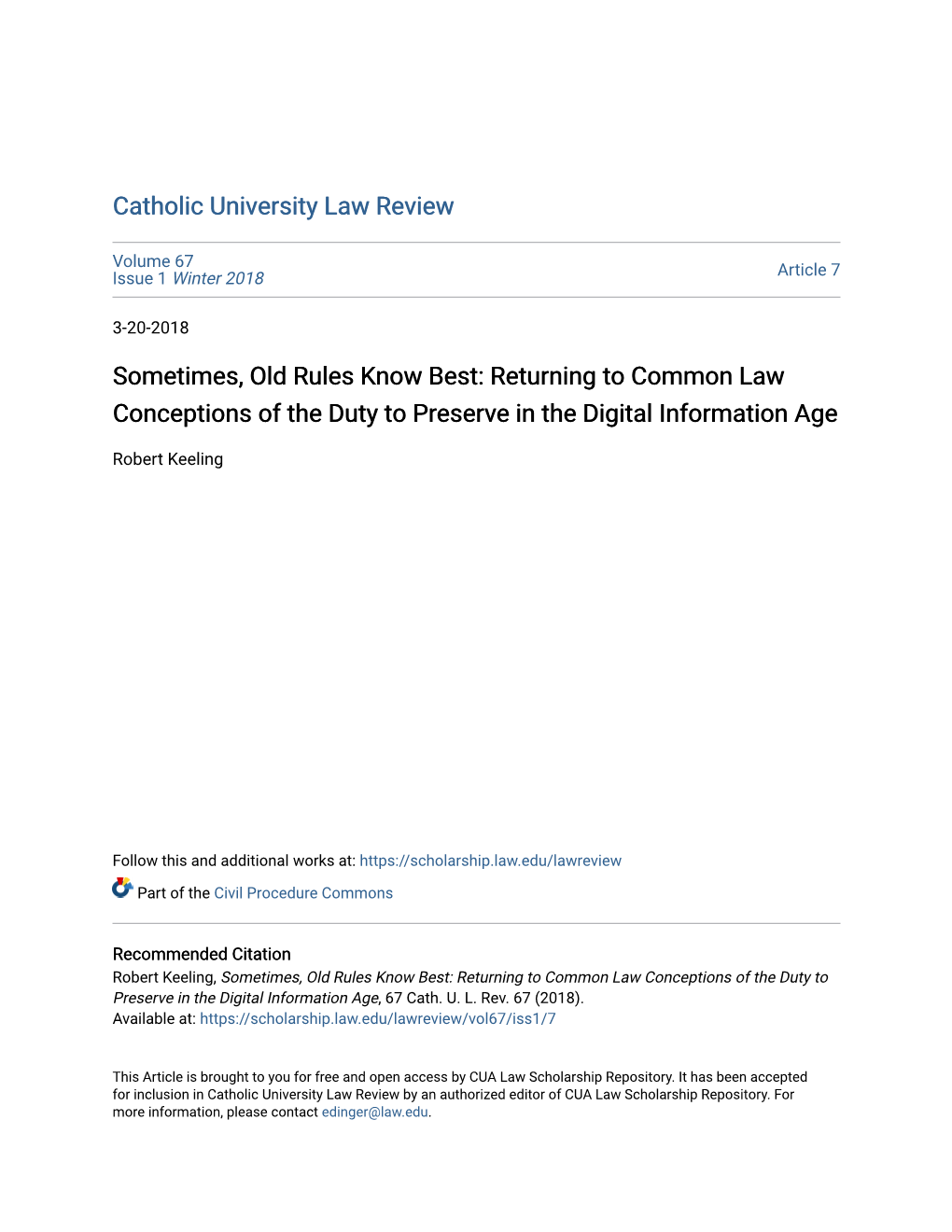 Returning to Common Law Conceptions of the Duty to Preserve in the Digital Information Age