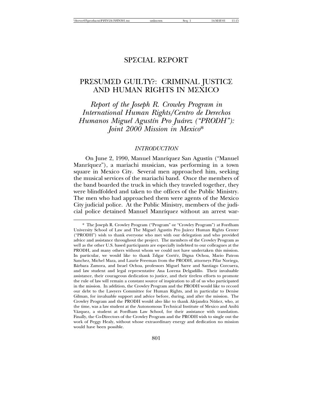 CRIMINAL JUSTICE and HUMAN RIGHTS in MEXICO Report of the Joseph R