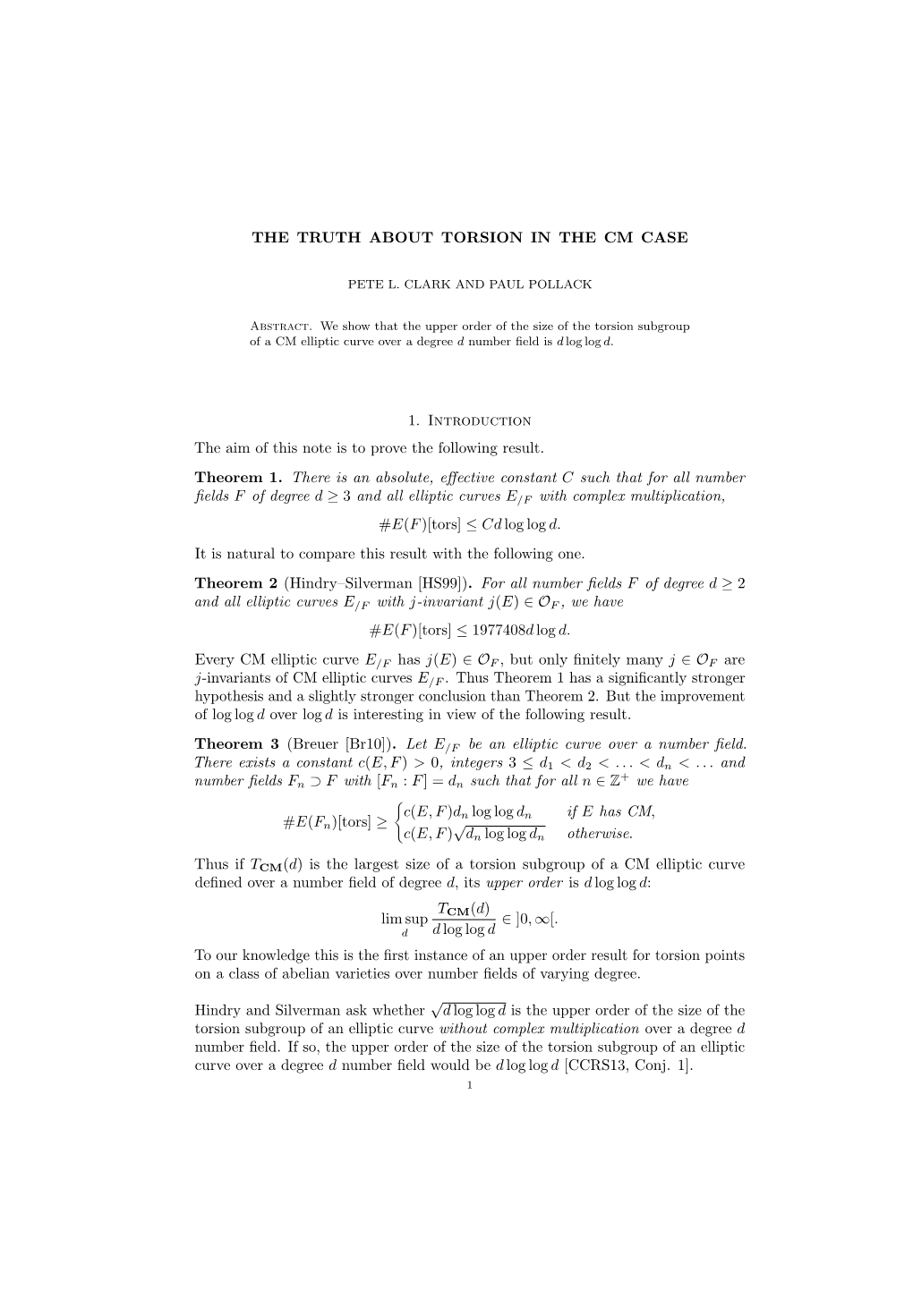 THE TRUTH ABOUT TORSION in the CM CASE 1. Introduction the Aim of This Note Is to Prove the Following Result. Theorem 1. There I