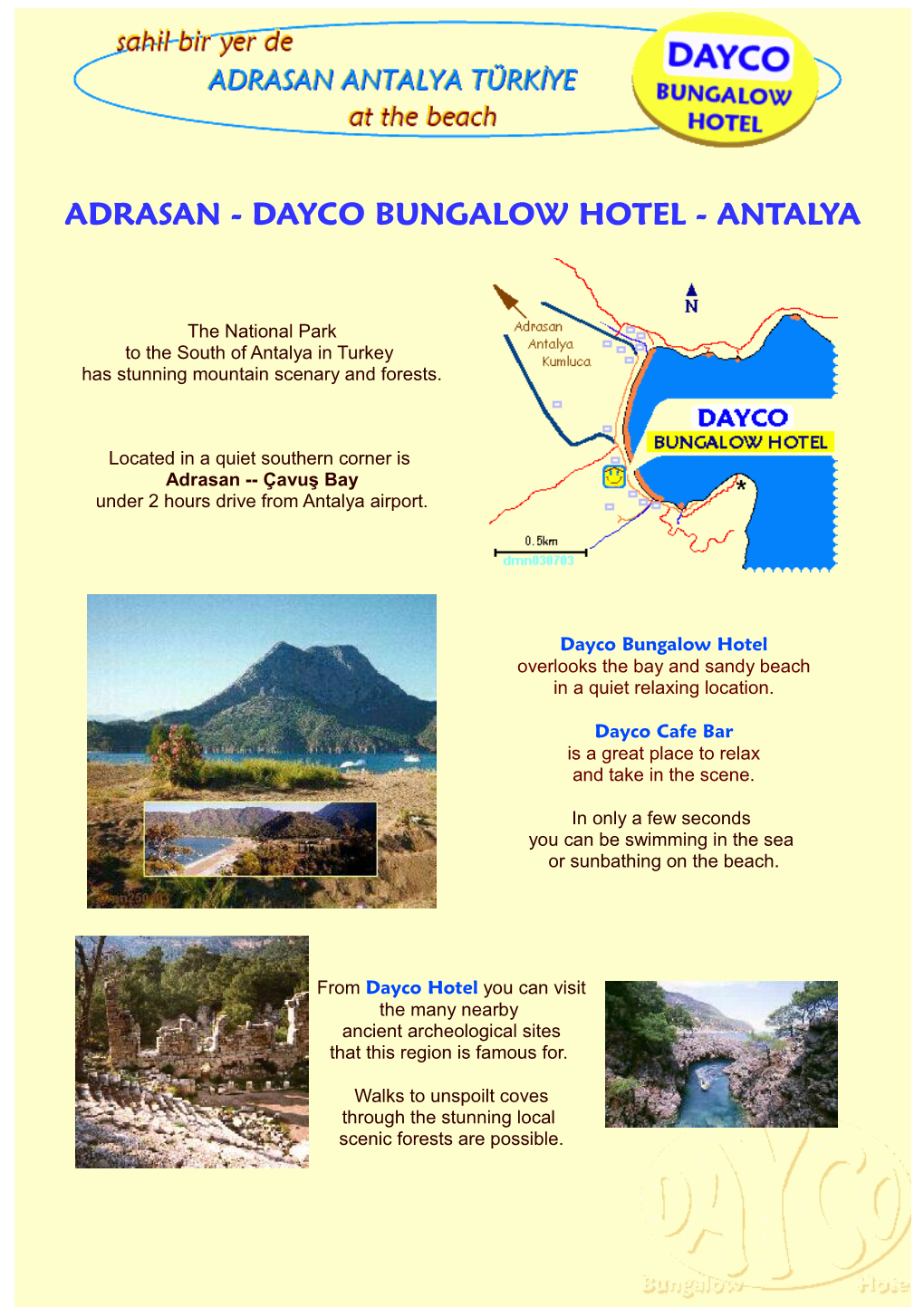 Adrasan Bungalow Hotel "DAYCO" Quiet Relaxing Holiday in Turkey