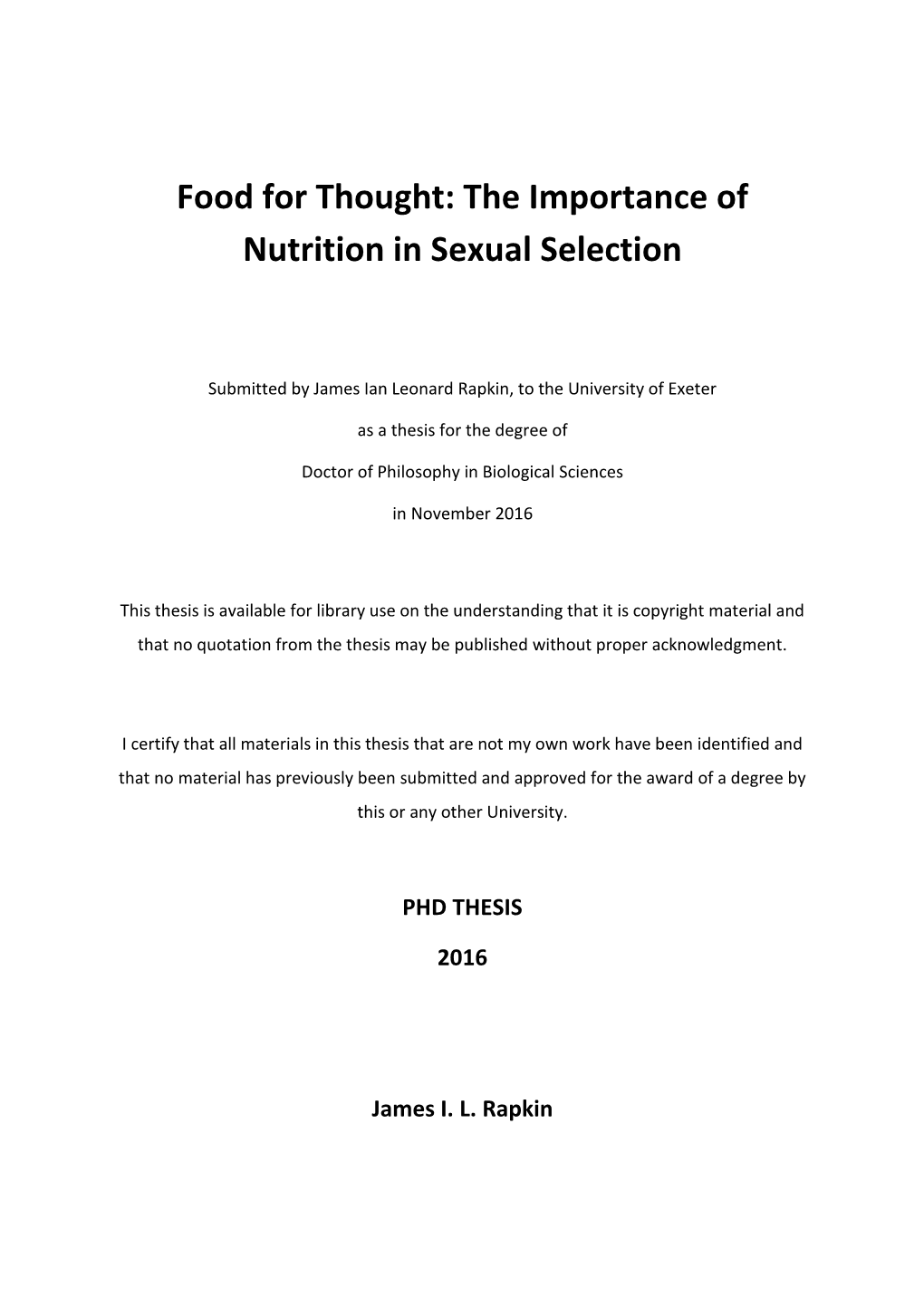 The Importance of Nutrition in Sexual Selection