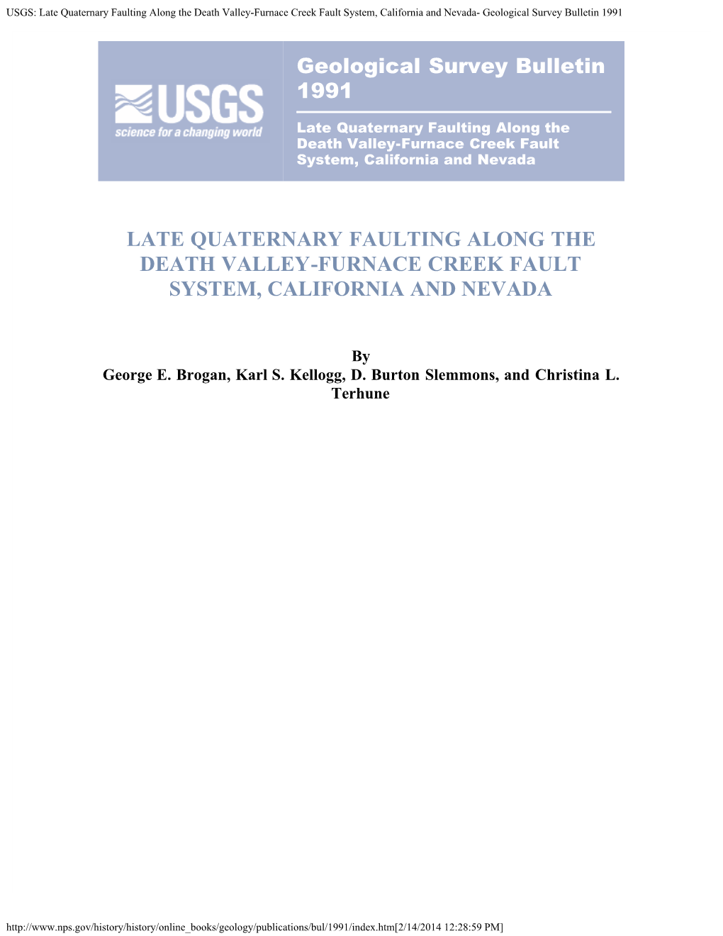 Late Quaternary Faulting Along the Death Valley-Furnace Creek Fault System, California and Nevada- Geological Survey Bulletin 1991