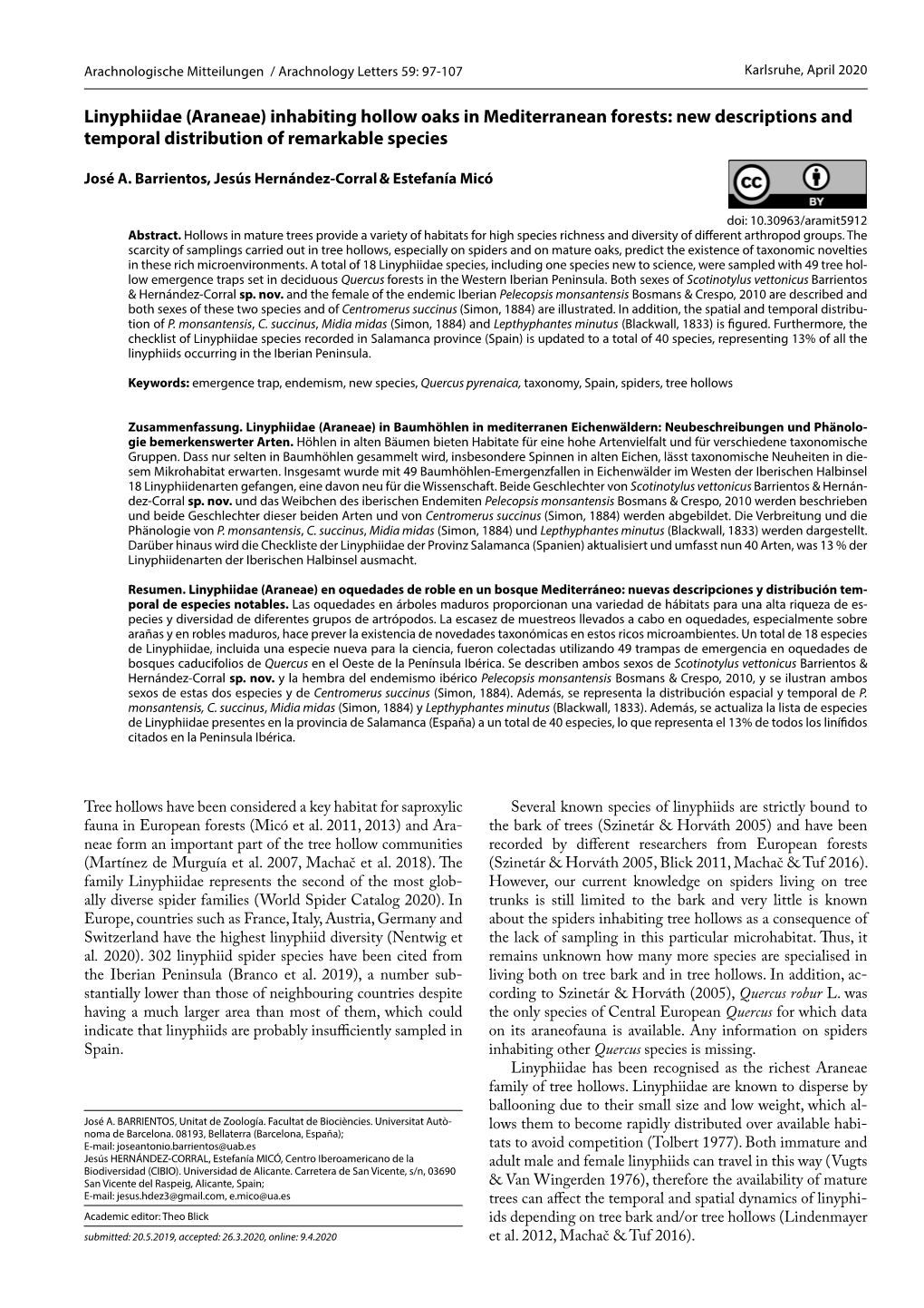 Linyphiidae (Araneae) Inhabiting Hollow Oaks in Mediterranean Forests: New Descriptions and Temporal Distribution of Remarkable Species