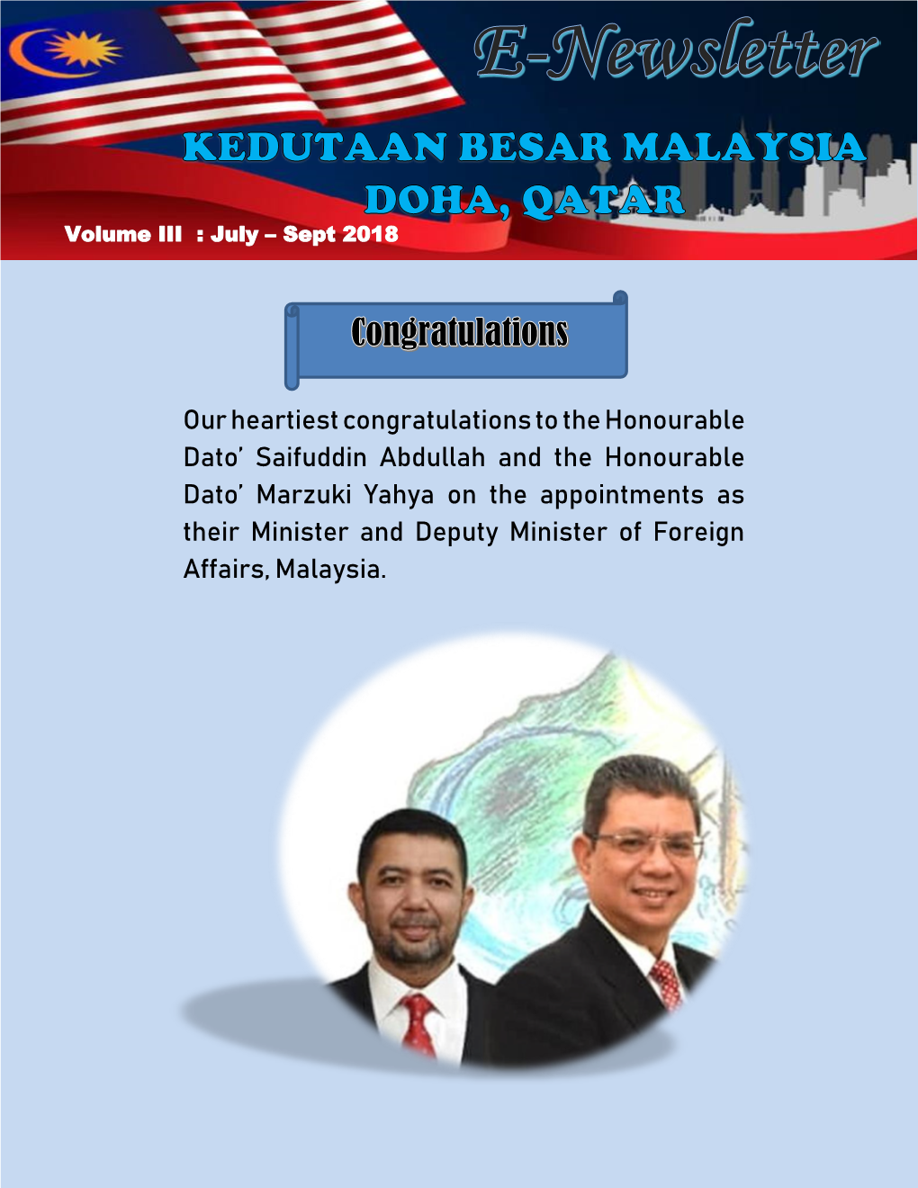 Our Heartiest Congratulations to the Honourable Dato' Saifuddin