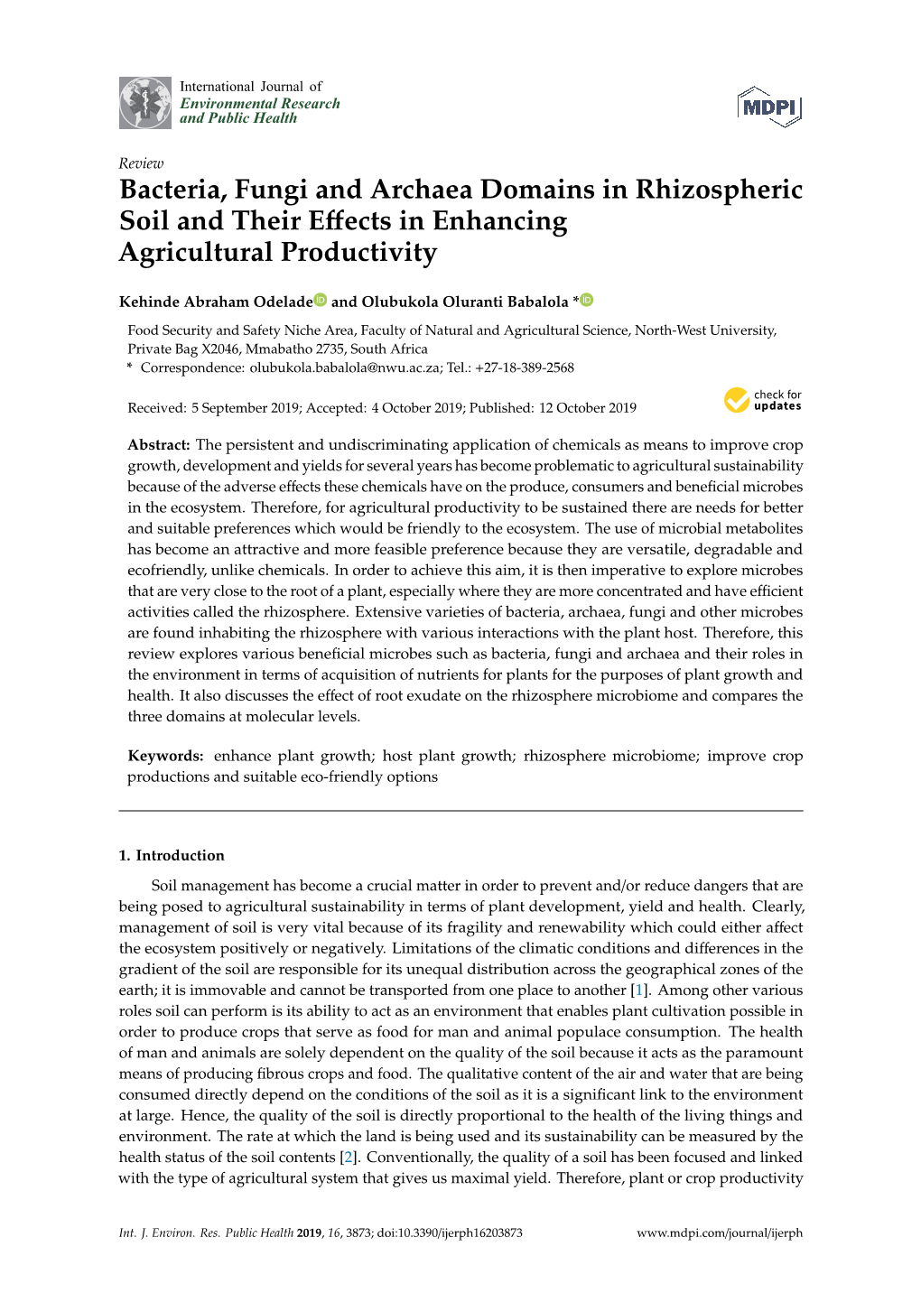 Bacteria, Fungi and Archaea Domains in Rhizospheric Soil and Their Eﬀects in Enhancing Agricultural Productivity