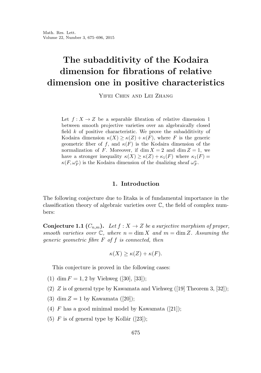 The Subadditivity of the Kodaira Dimension for Fibrations of Relative