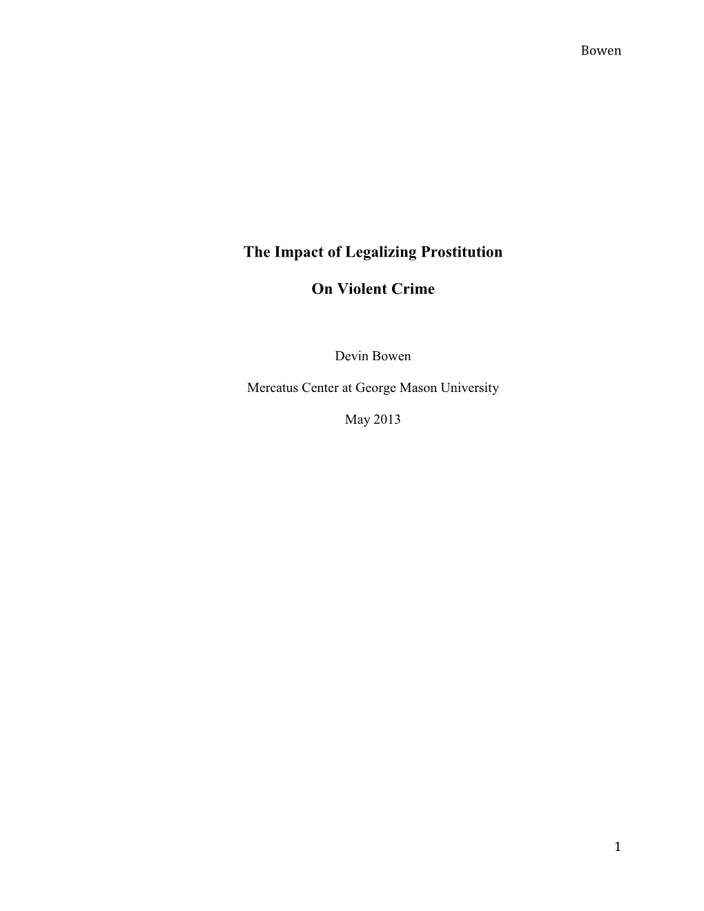 The Impact of Legalizing Prostitution on Violent Crime