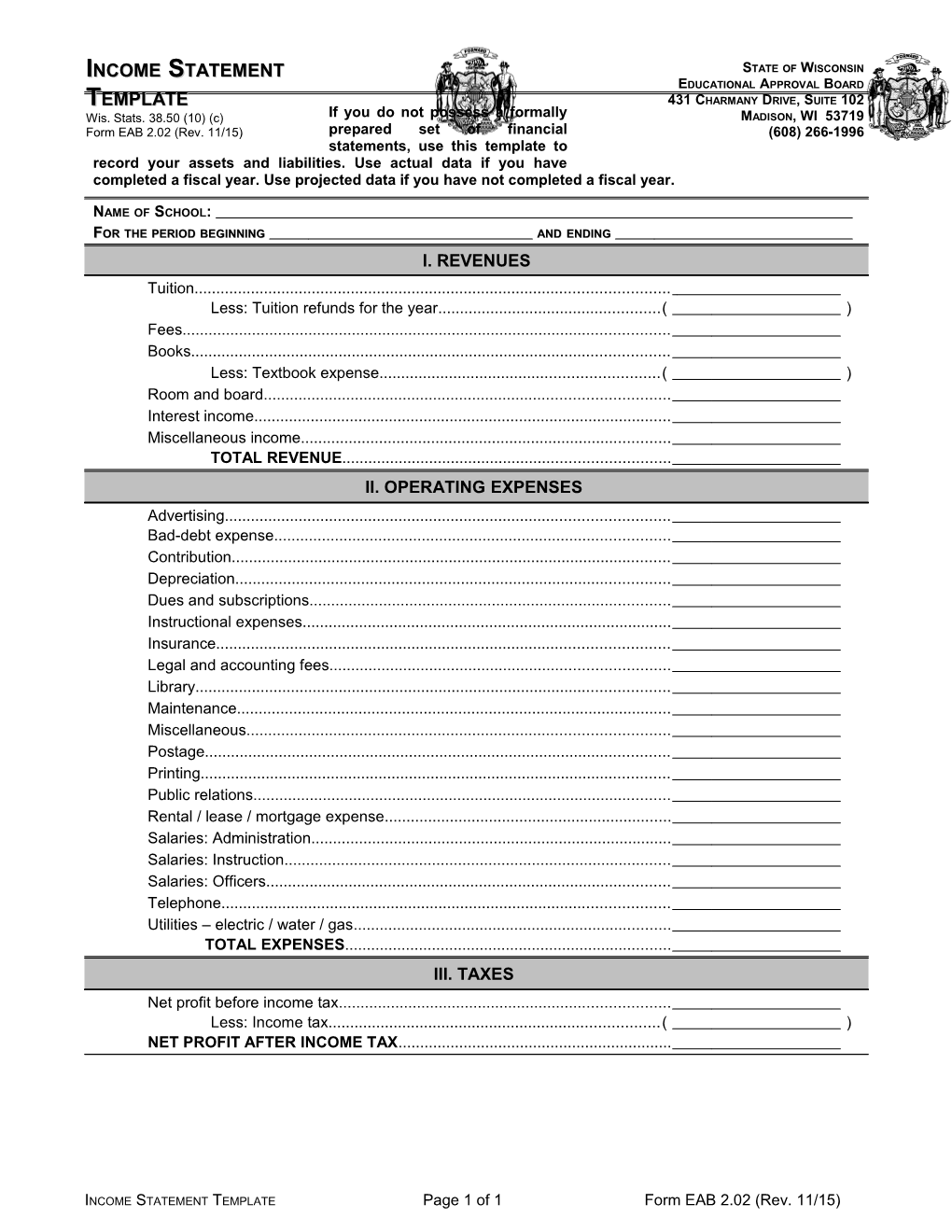 If You Do Not Possess a Formally Prepared Set of Financial Statements, Use This Template