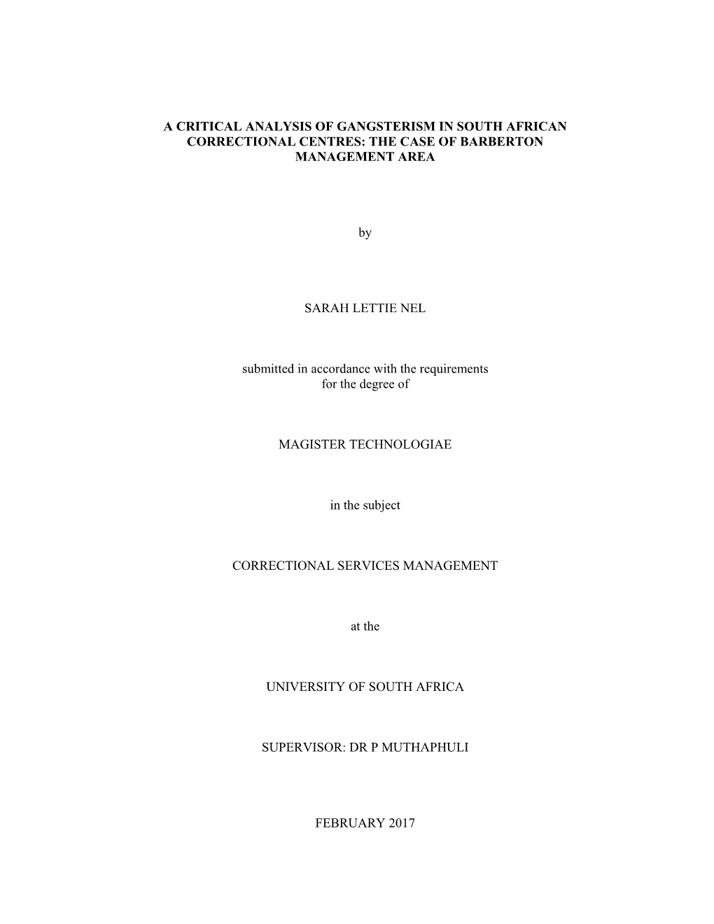 A Critical Analysis of Gangsterism in South African Correctional Centres: the Case of Barberton Management Area