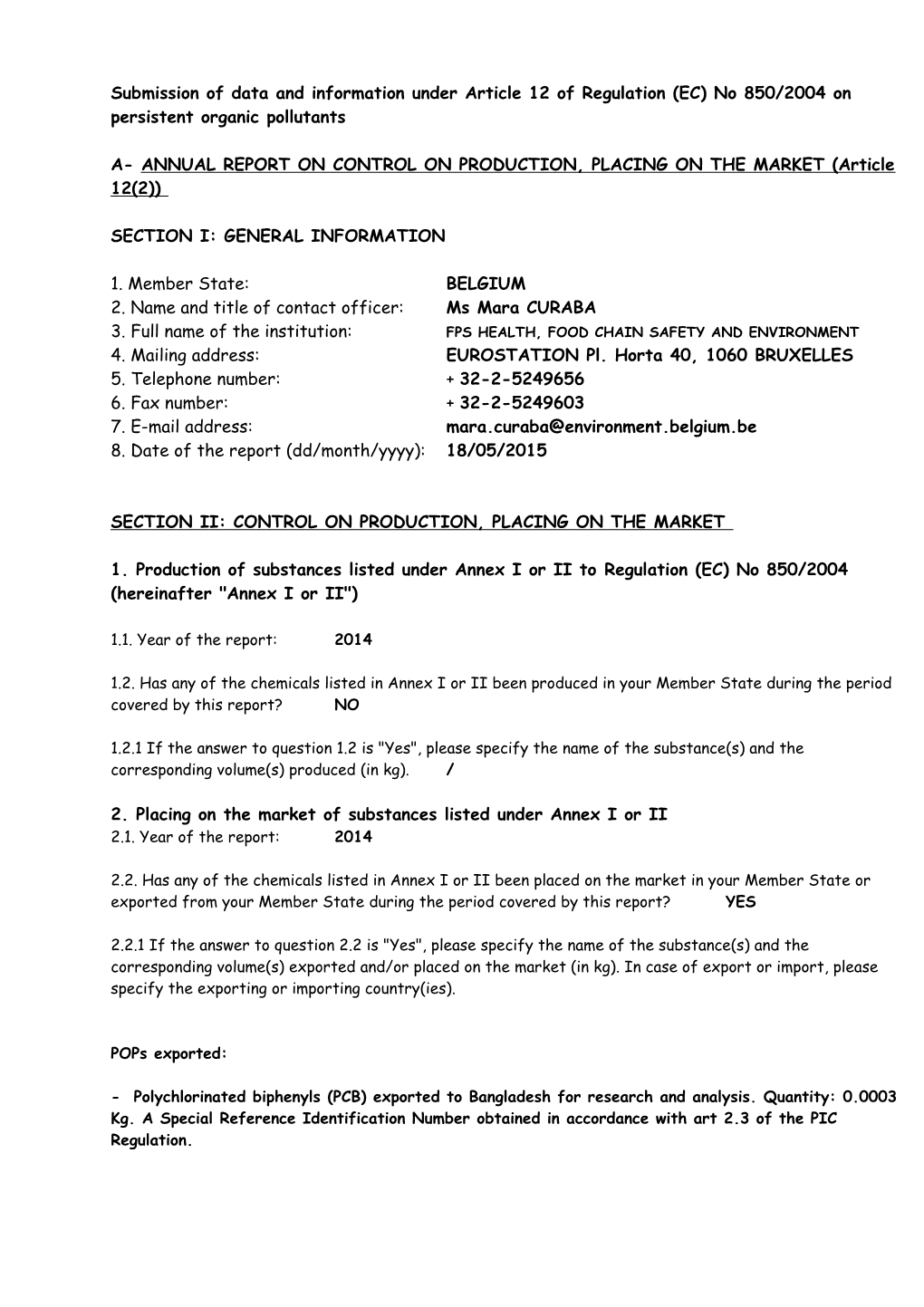 Submission of Data and Information Under Article 12 of Regulation (EC) No 850/2004 On