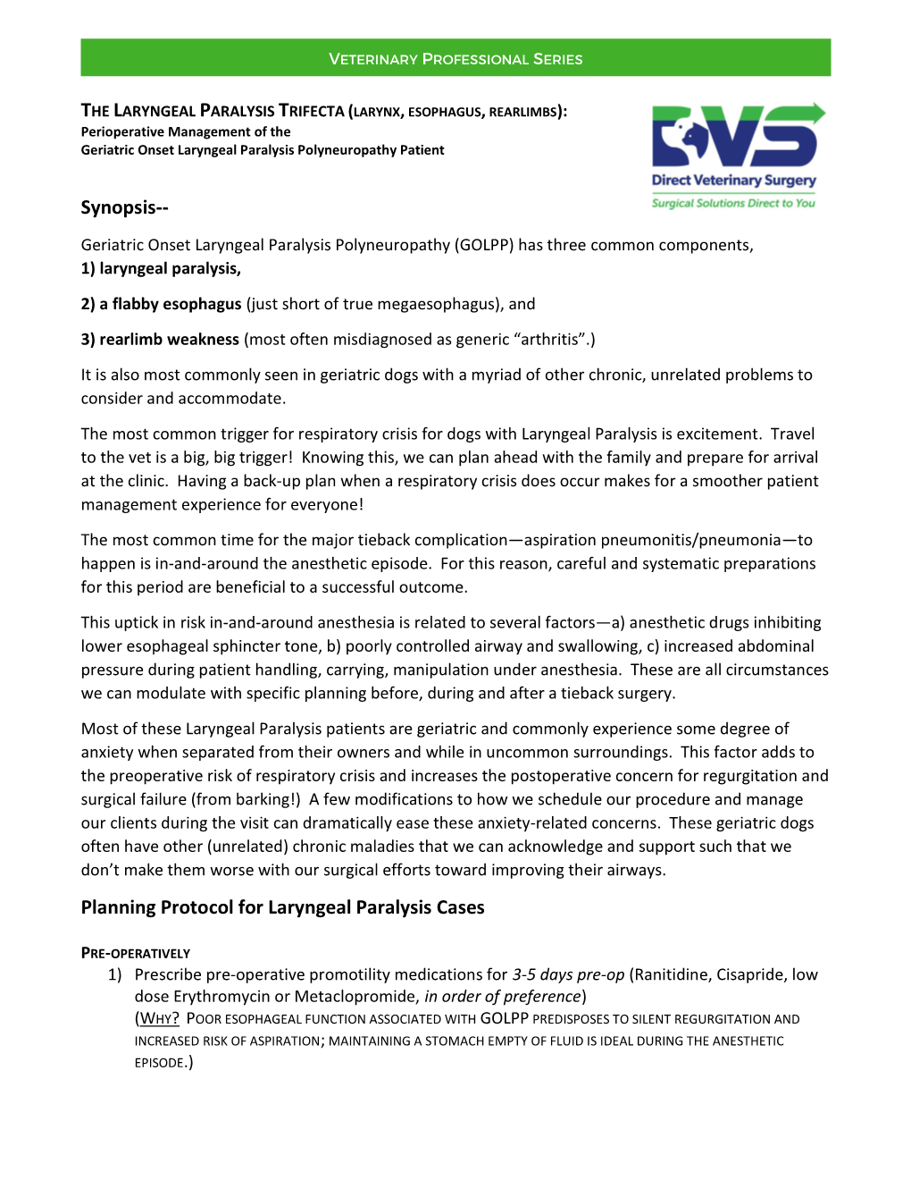 Planning Protocol for Laryngeal Paralysis Cases