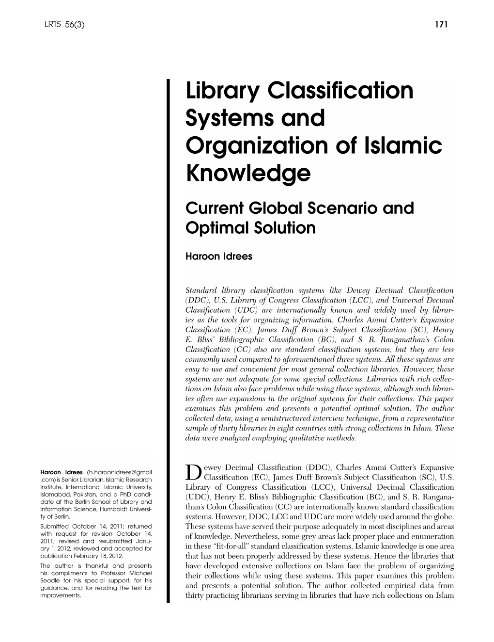 Library Classification Systems and Organization of Islamic Knowledge Current Global Scenario and Optimal Solution